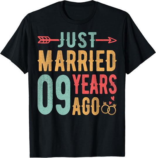 Just Married 9 Years Ago - 9th Wedding Anniversary Couple T-Shirt - T-Shirt | Black