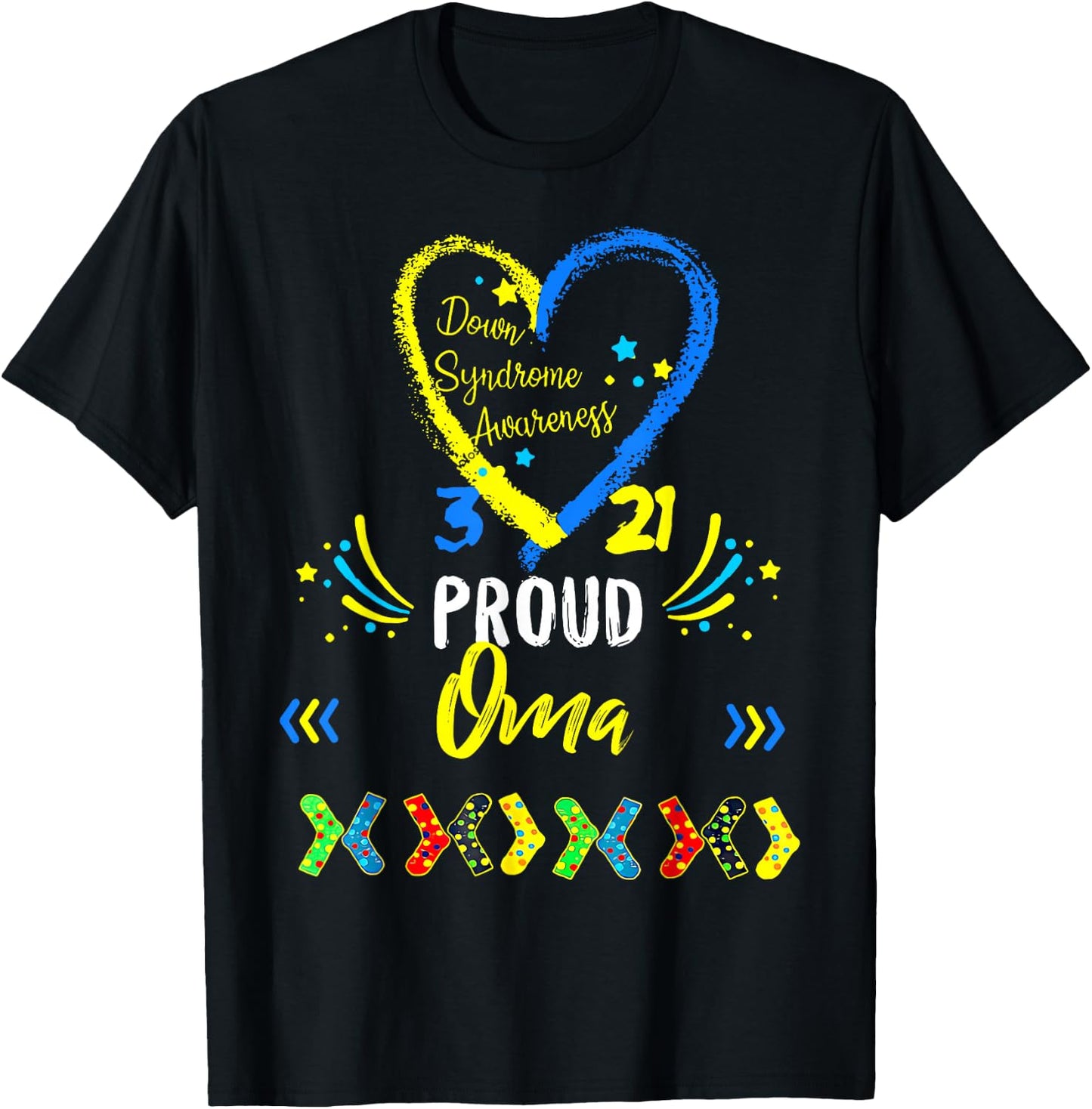 Proud Oma T21 Down Syndrome Awareness Day Ribbon T-Shirt - T-Shirt | Black