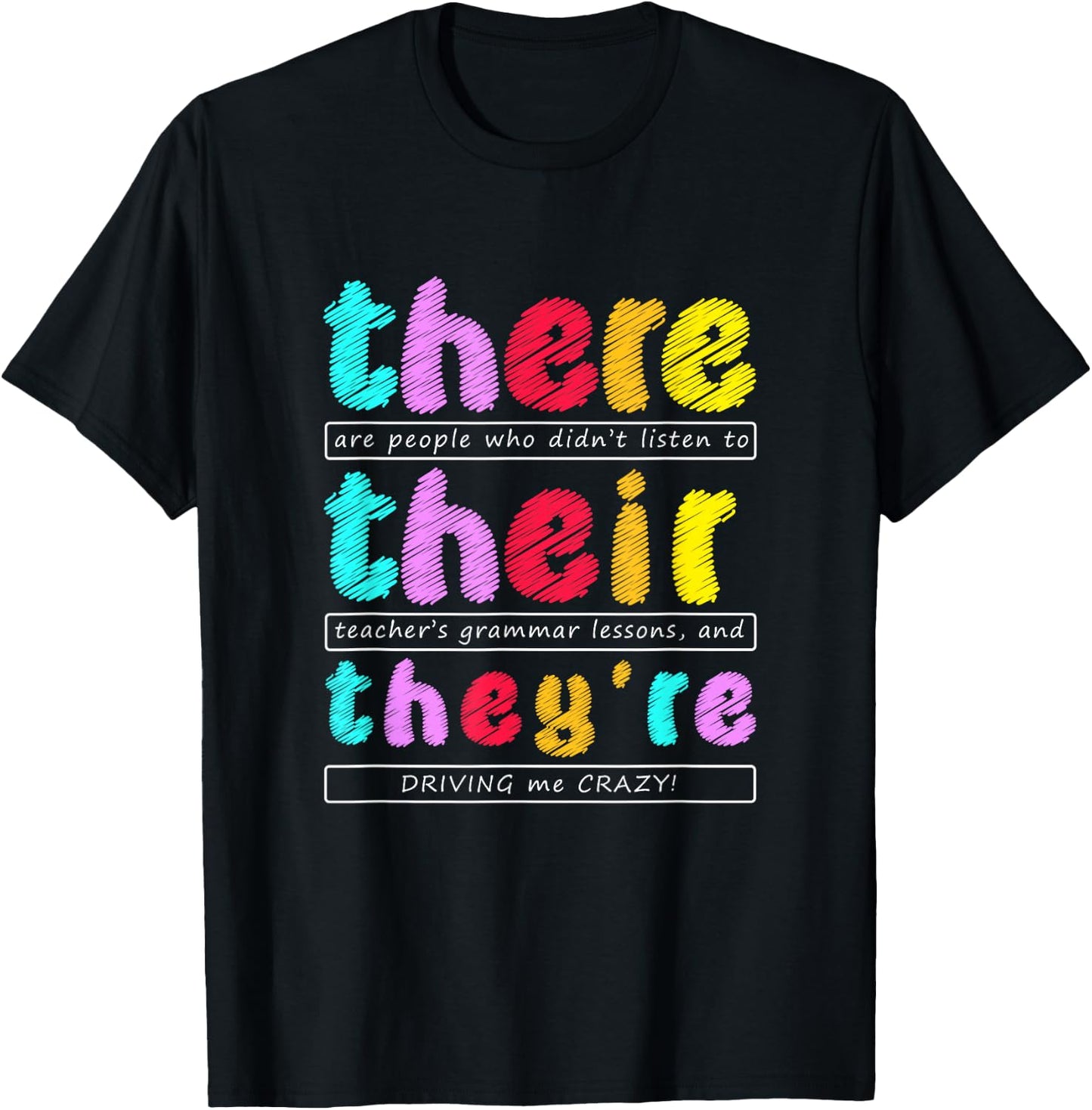 There Their They're Funny Quotes , Small, Black T-Shirt - T-Shirt | Black