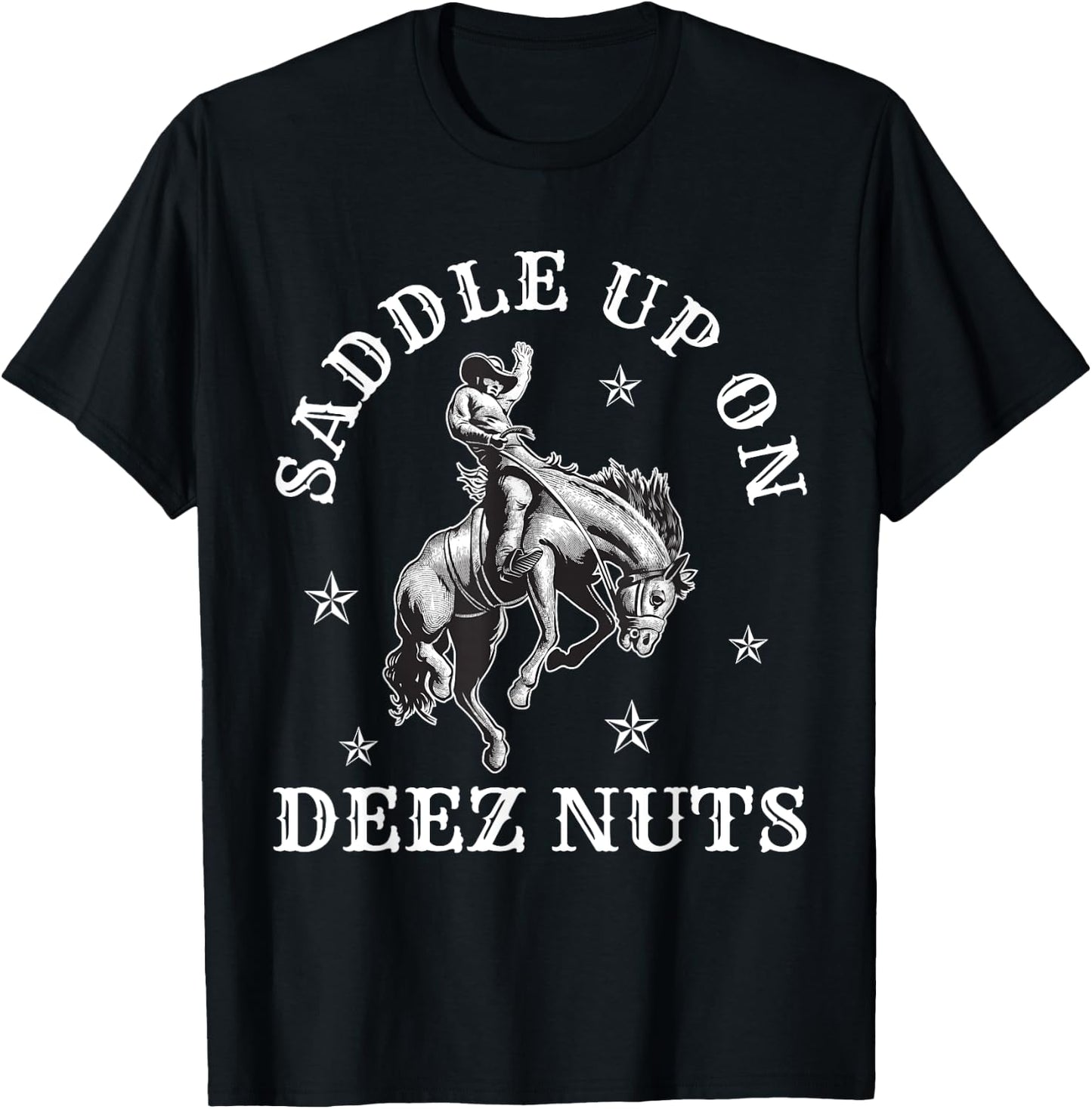 Cowboycore Saddle Up Deez Nuts Cowboy Aesthetic T-Shirt - T-Shirt | Black