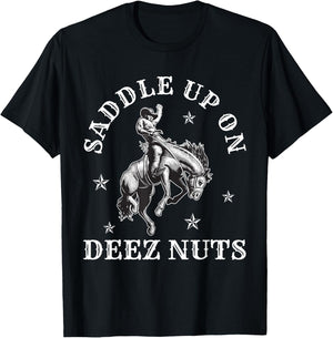 Cowboycore Saddle Up Deez Nuts Cowboy Aesthetic T-Shirt - T-Shirt | Black