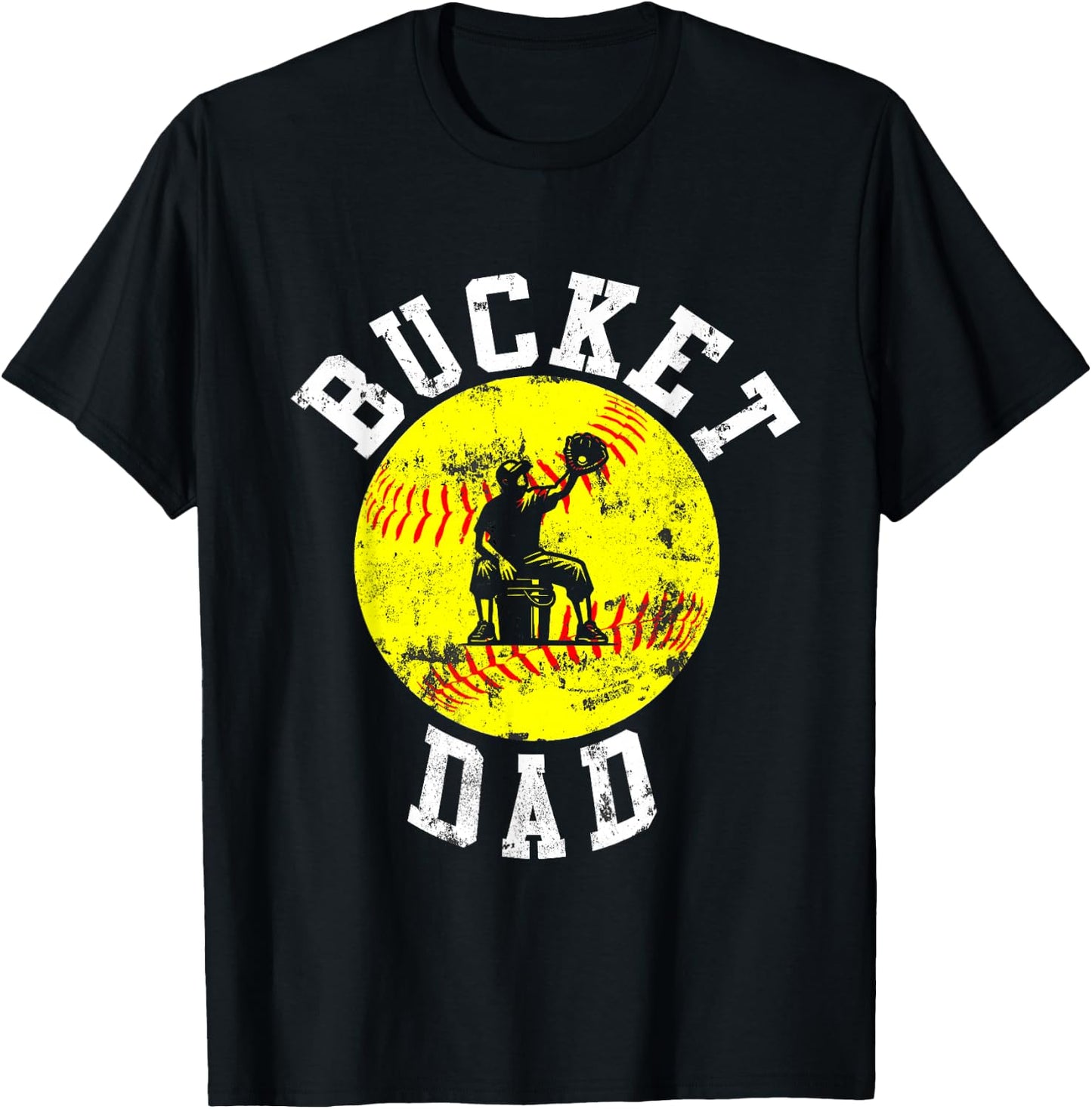 Bucket Dad Softball Dad Baseball Funny Father's Coach T-Shirt - T-Shirt | Black