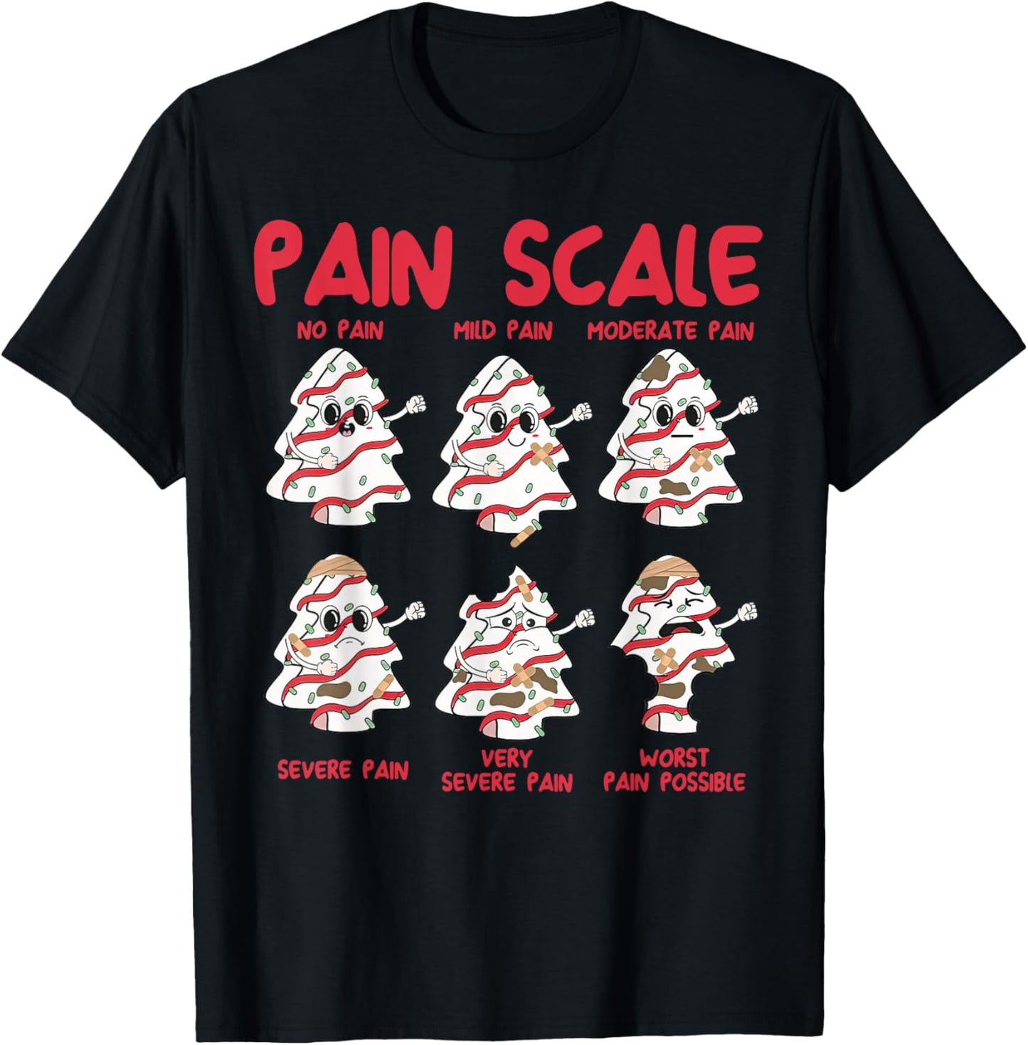 Pain Scale Christmas Tree Cake Nurse Christmas School Nurse T-Shirt - T-Shirt | Black