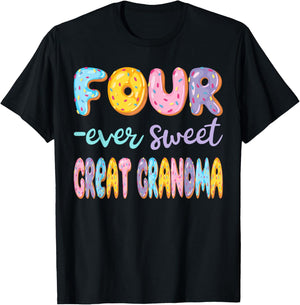 Four Ever Sweet Great Grandma Donut Lover 4Th Birthday Kids T-Shirt - T-Shirt | Black