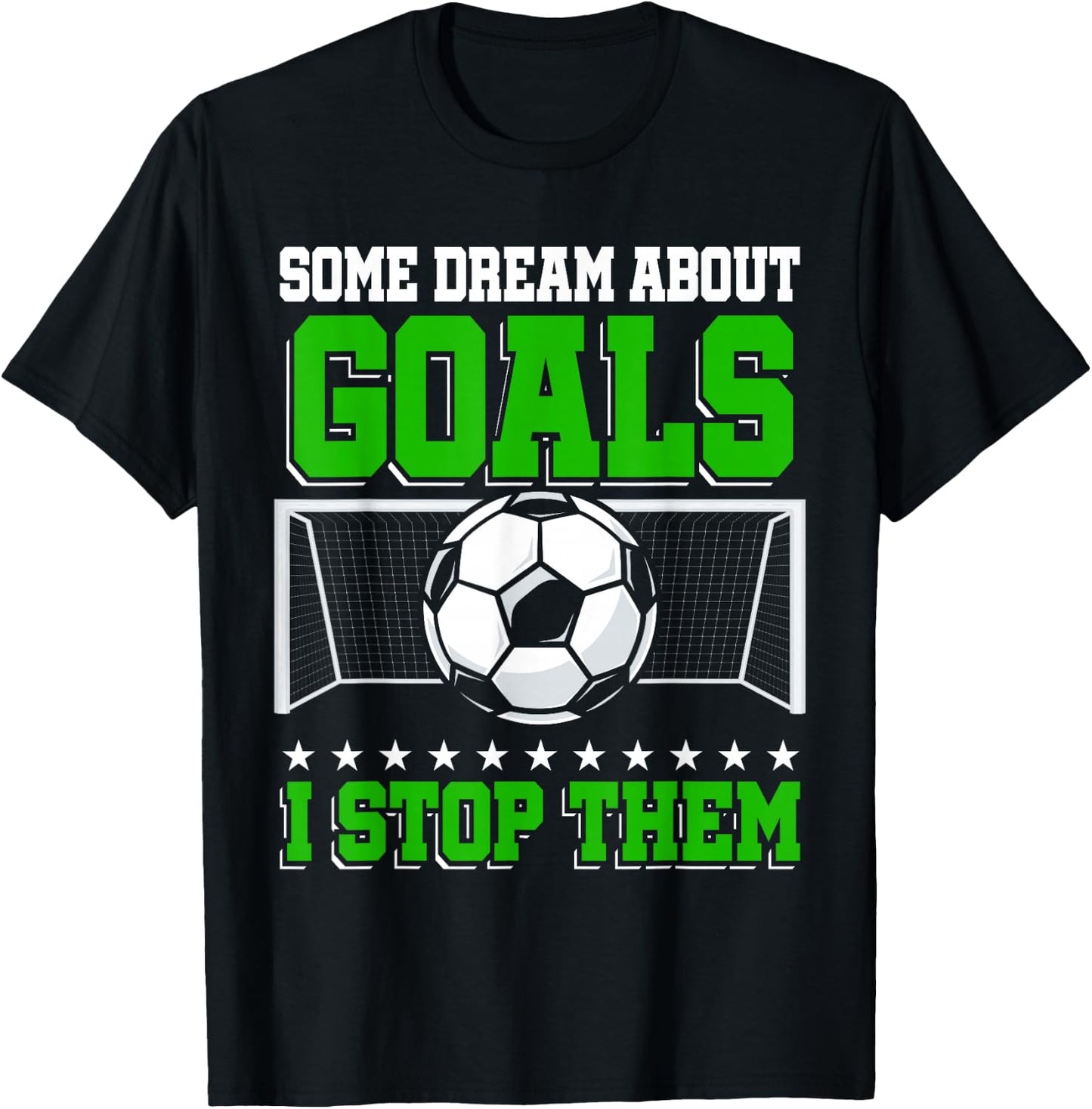 Goalkeeper | Training | Goal | Soccer Goalie T-Shirt - T-Shirt | Black