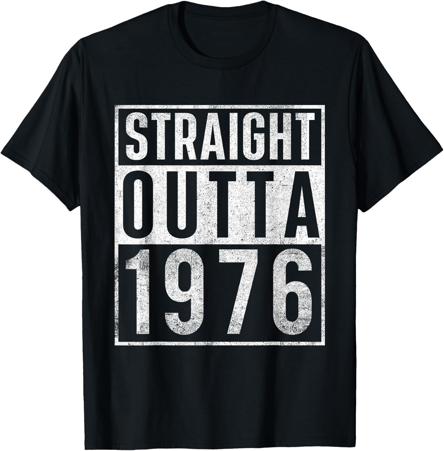 Straight Outta 1976 Year of Birth Birthday T-Shirt - T-Shirt | Black