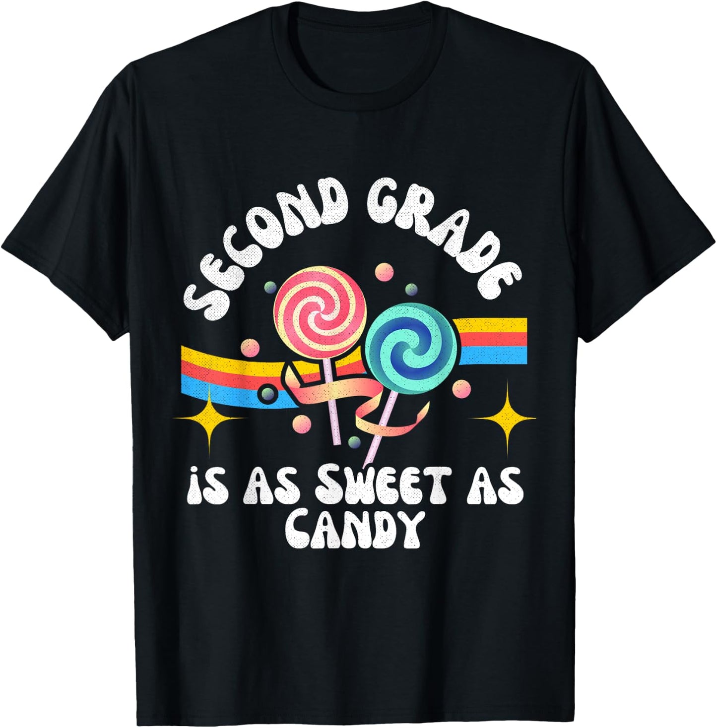 Second Grade Sweet as Candy Groovy Back-to-School Lollipops T-Shirt - T-Shirt | Black