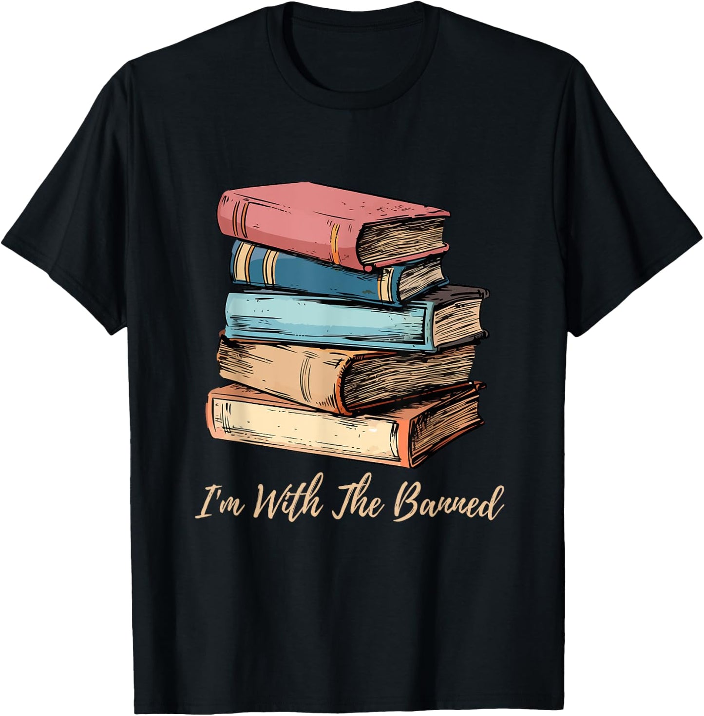 I'm With The Banned Read Banned Books Bookworm Men Women T-Shirt - T-Shirt | Black