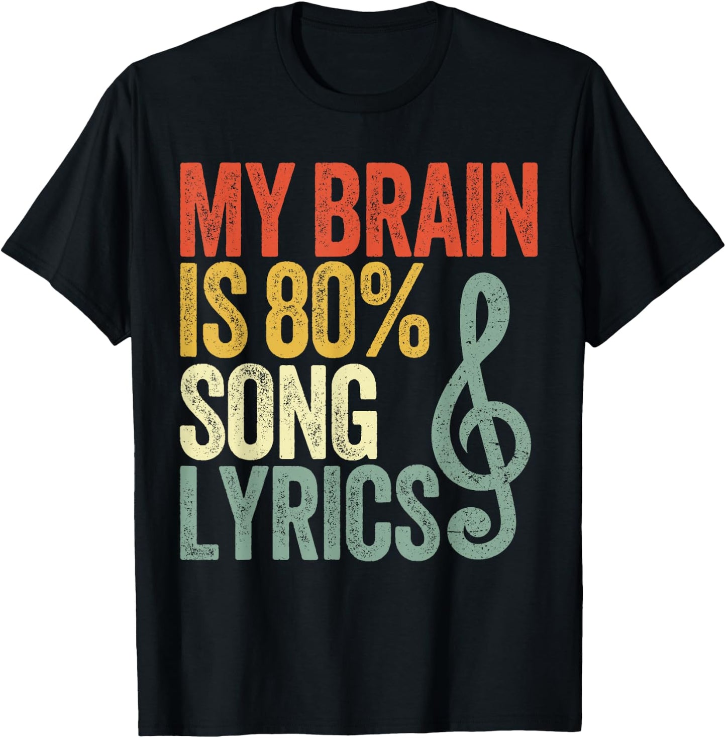 My Brain Is 80% Song Lyrics Vintage T-Shirt - T-Shirt | Black