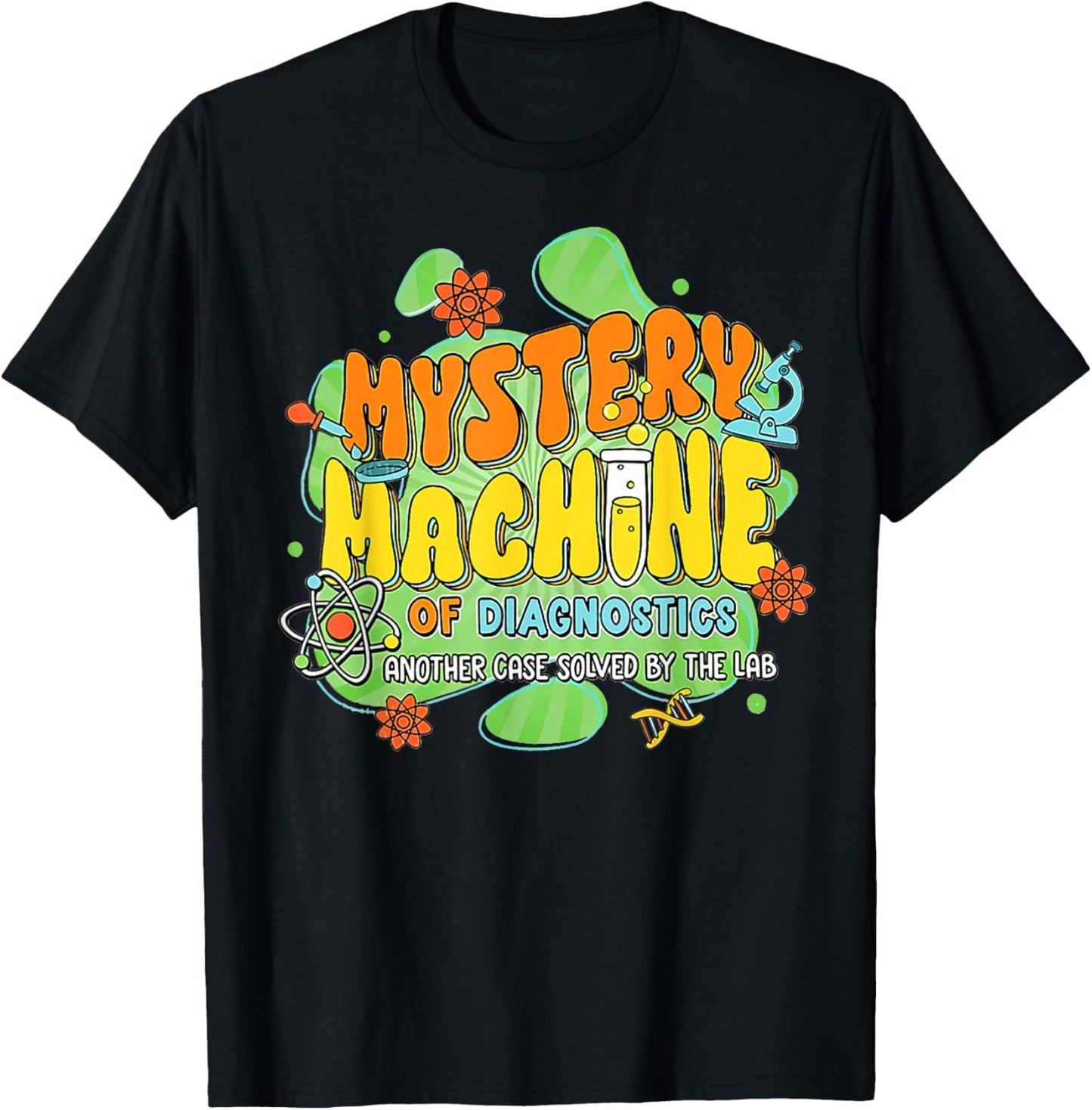 Mystery Machine of Diagnostics Lab Week 2025 Med Lab Tech T-Shirt - T-Shirt | Black