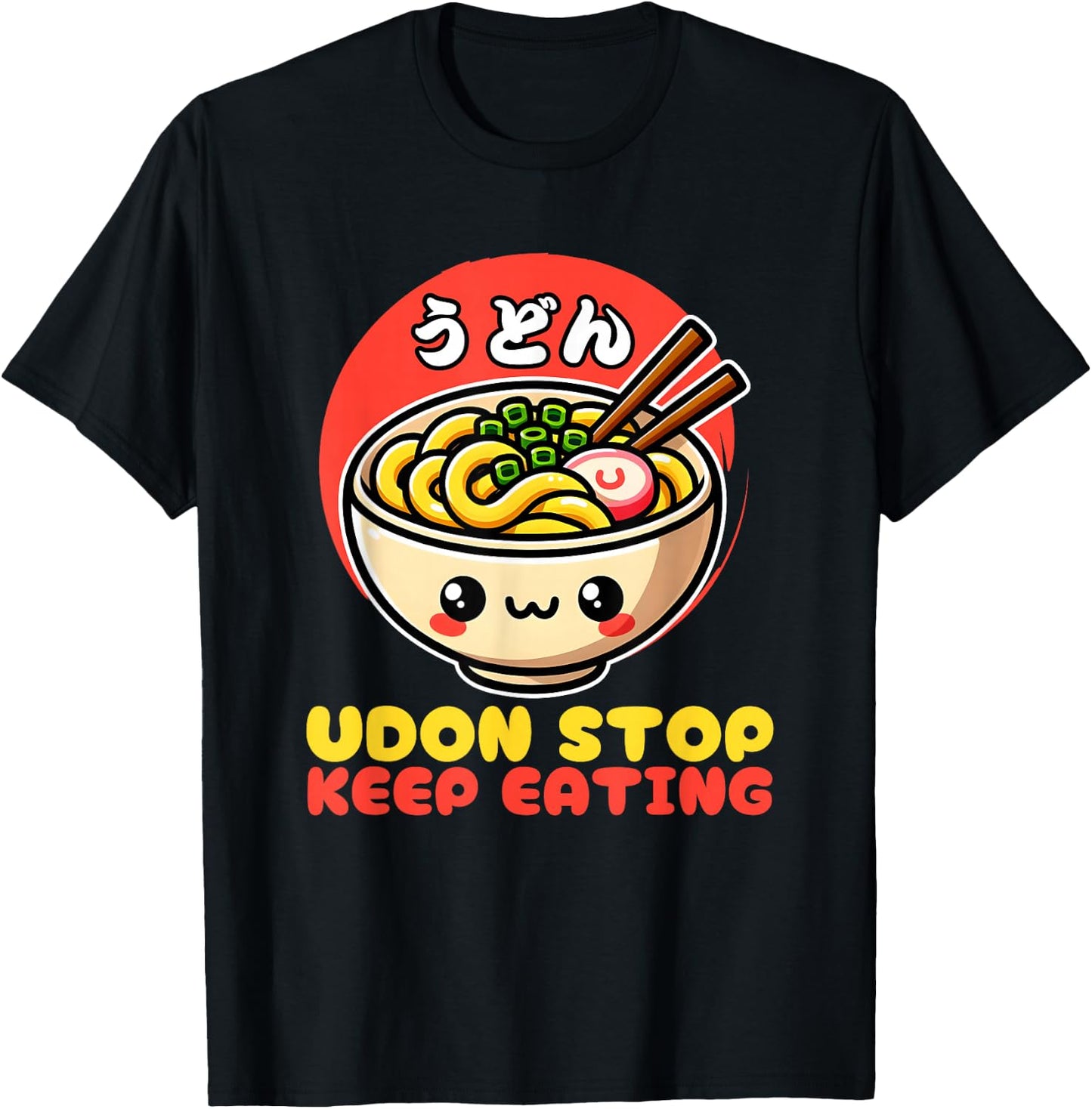 Udon Stop Japanese Foodie Tokyo Anime Noodles T-Shirt - T-Shirt | Black
