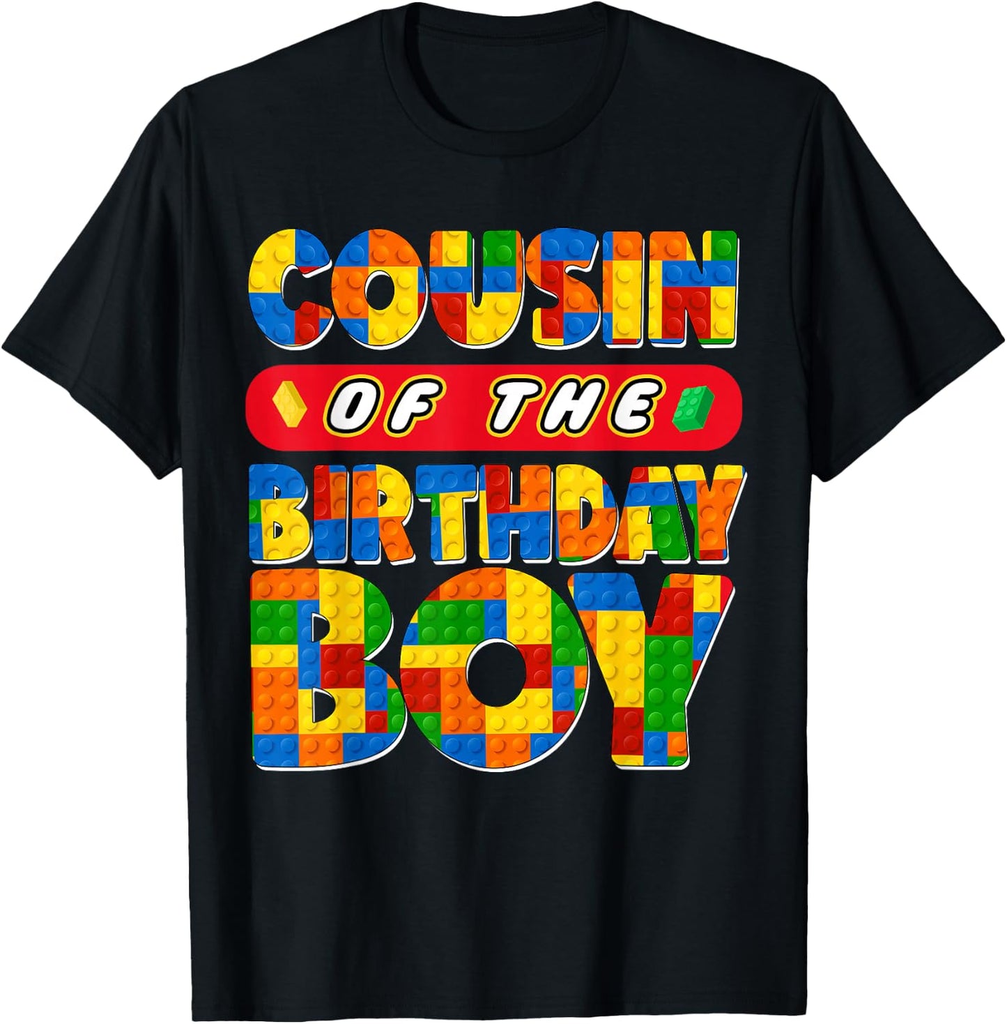 Cousin Birthday Boy Building Bricks Family Party Decor T-Shirt - T-Shirt | Black