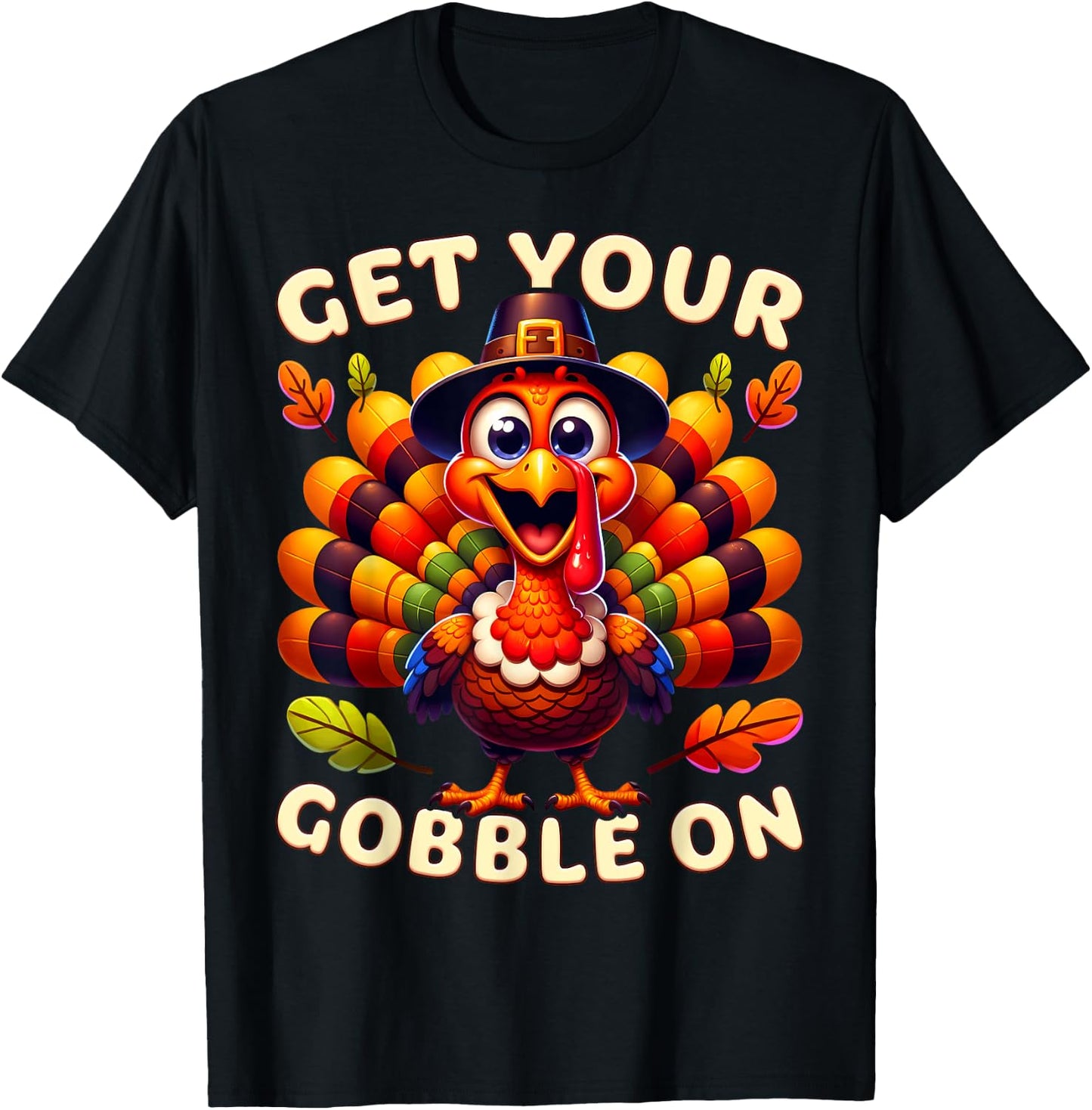 Thanksgiving Funny Pilgrim Turkey Get Your Gobble On T-Shirt - T-Shirt | Black