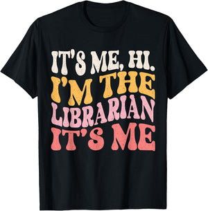 It's Me Hi I'm The Librarian Funny Book Wizard Cute Bookworm T-Shirt - T-Shirt | Black