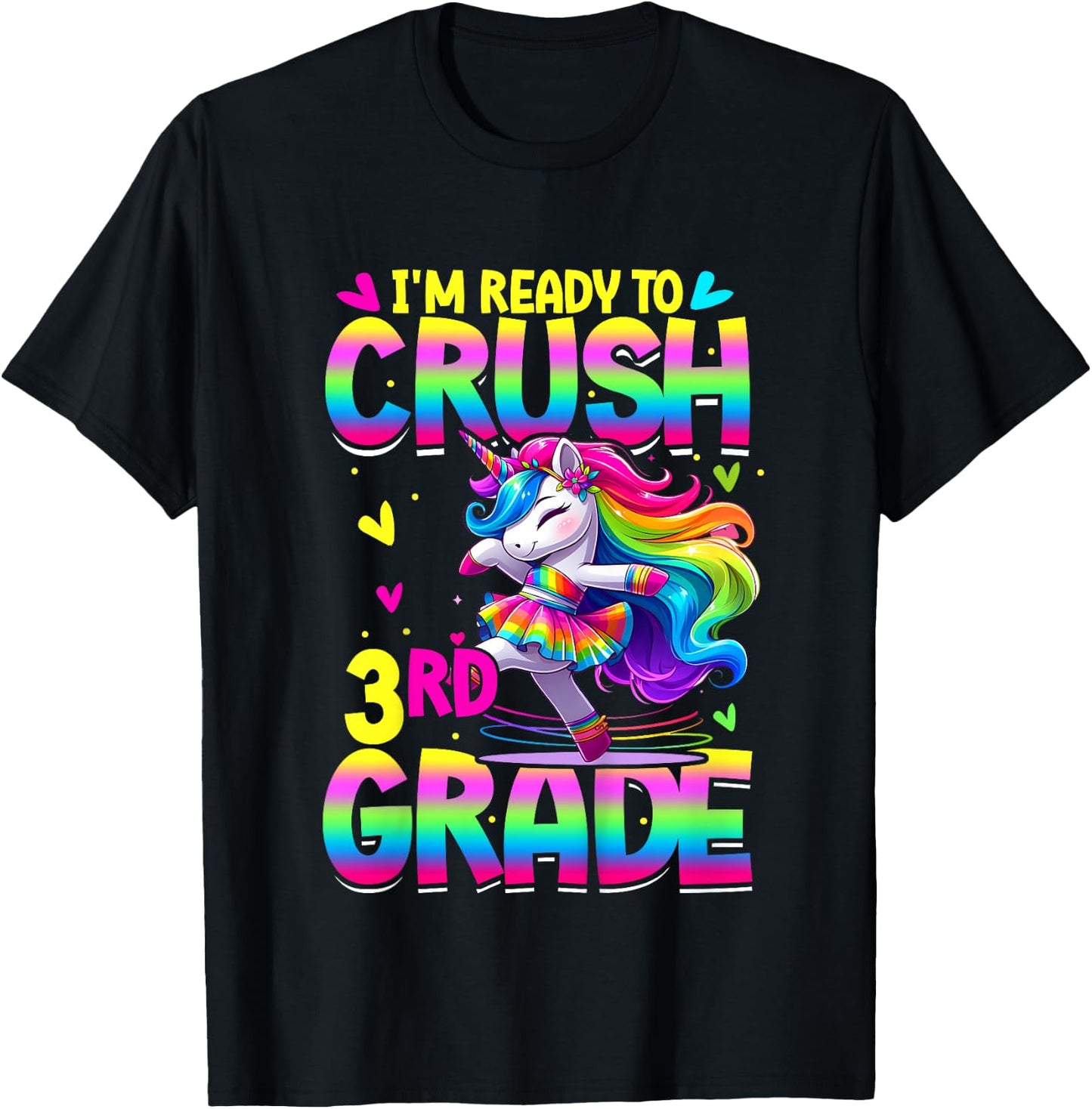 I'm Ready To Crush 3rd Grade Back To School Dancing Unicorn T-Shirt - T-Shirt | Black
