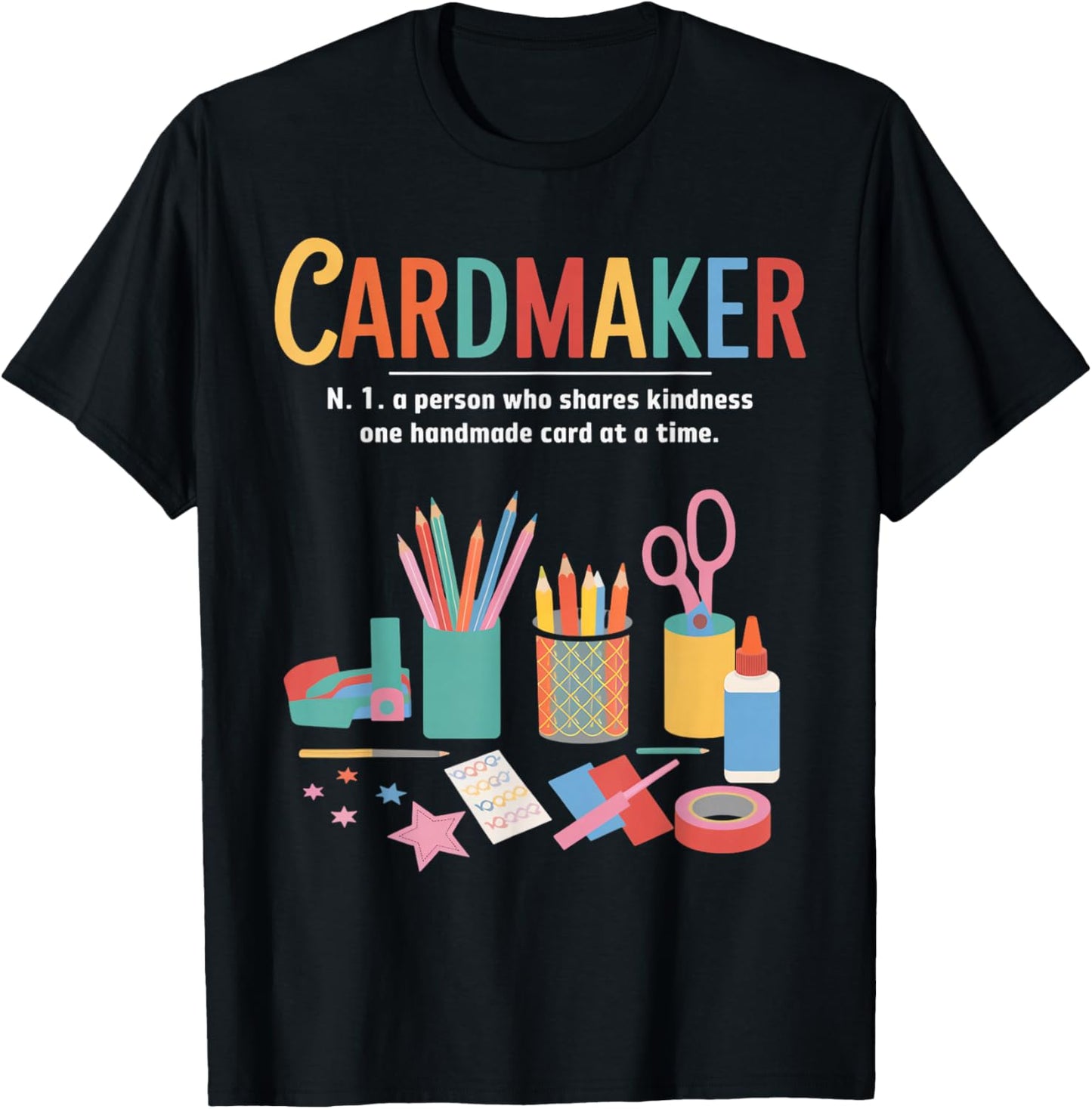 Cardmaking Meaning Cardmaking Crafter Scrapbook Card Maker T-Shirt - T-Shirt | Black