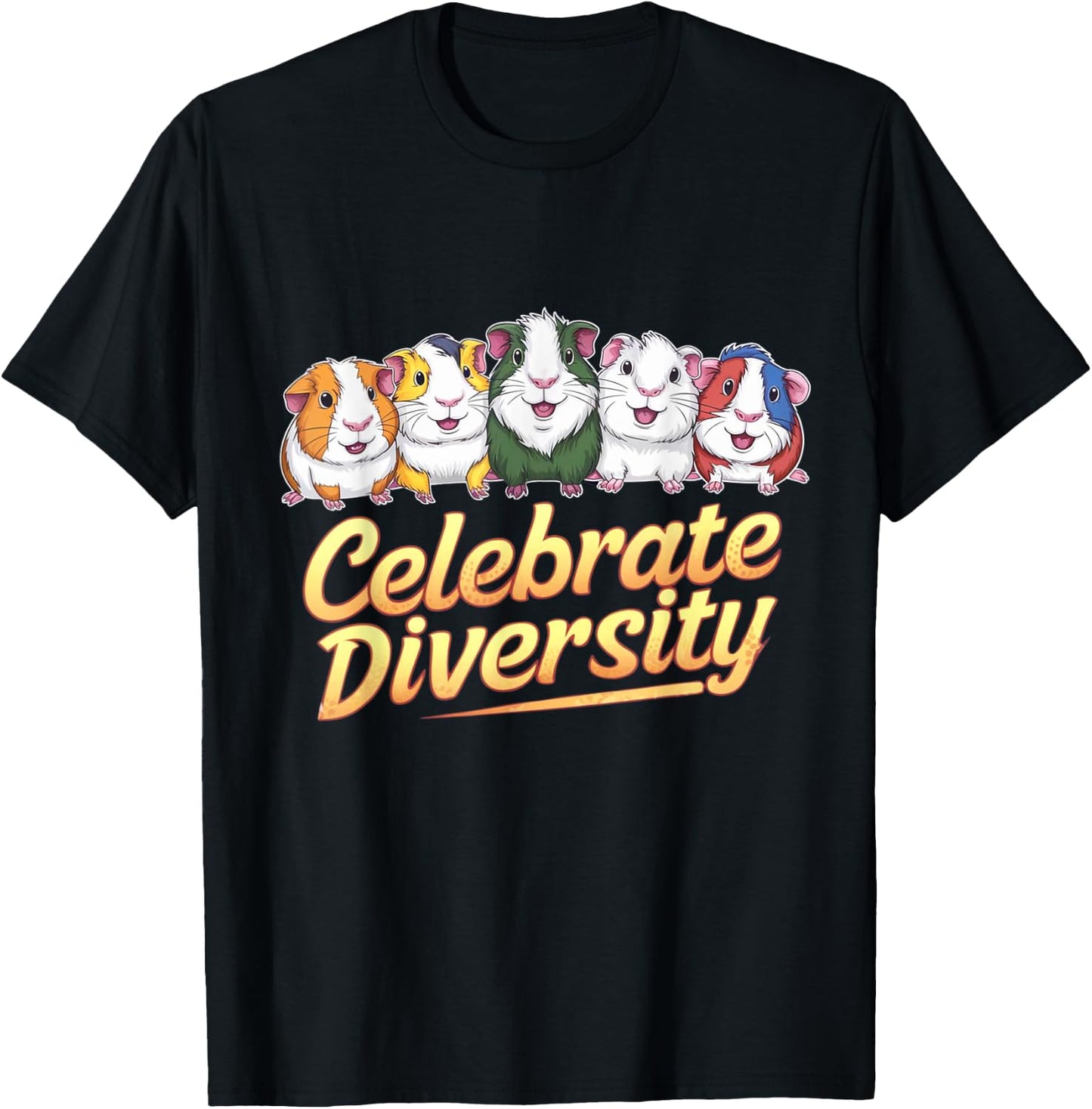 Cute 'Celebrate Diversity' Guinea Pig Lovers T-Shirt - T-Shirt | Black