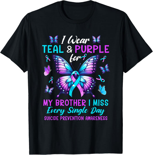 Wear Teal & Purple For Brother Suicide Prevention Awareness T-Shirt - T-Shirt | Black