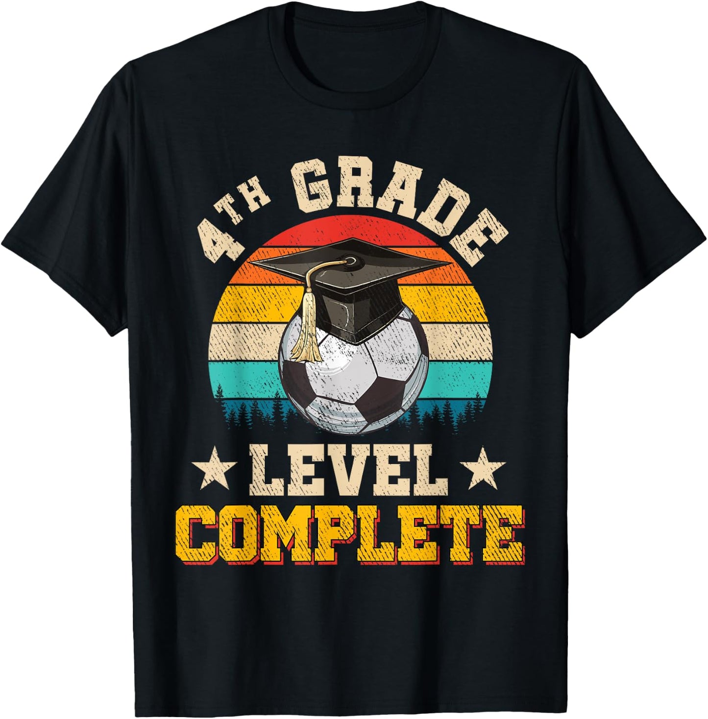 4th Grade Level Complete Soccer Boy Girl Last Day Of School T-Shirt - T-Shirt | Black