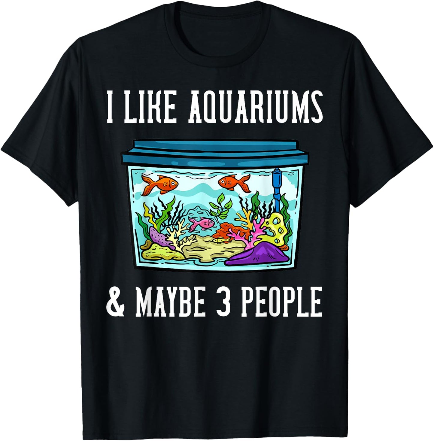 Fish Tank Aquarium Saltwater Aquascaping T-Shirt - T-Shirt | Black