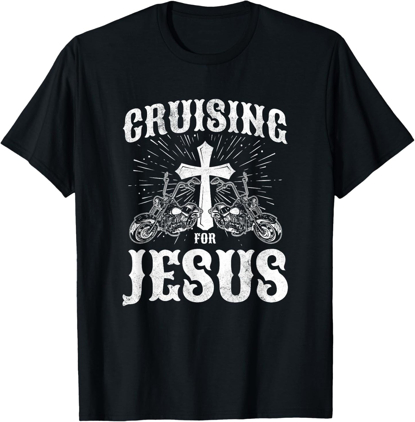 Christian Motorcycle Biker Cruising For Jesus Faith T-Shirt - T-Shirt | Black