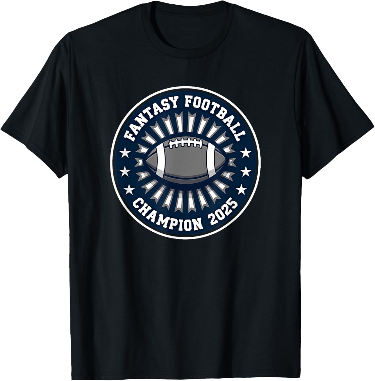Fantasy Football Champion 2025 Fantasy Football T-Shirt - T-Shirt | Black