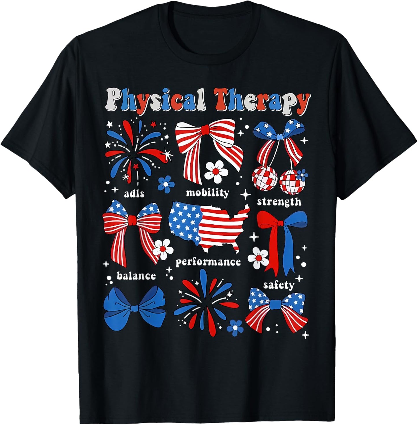 Physical Therapy PT Physical Therapist Patriotic 4th Of July Women Men T-Shirt - T-Shirt | Black