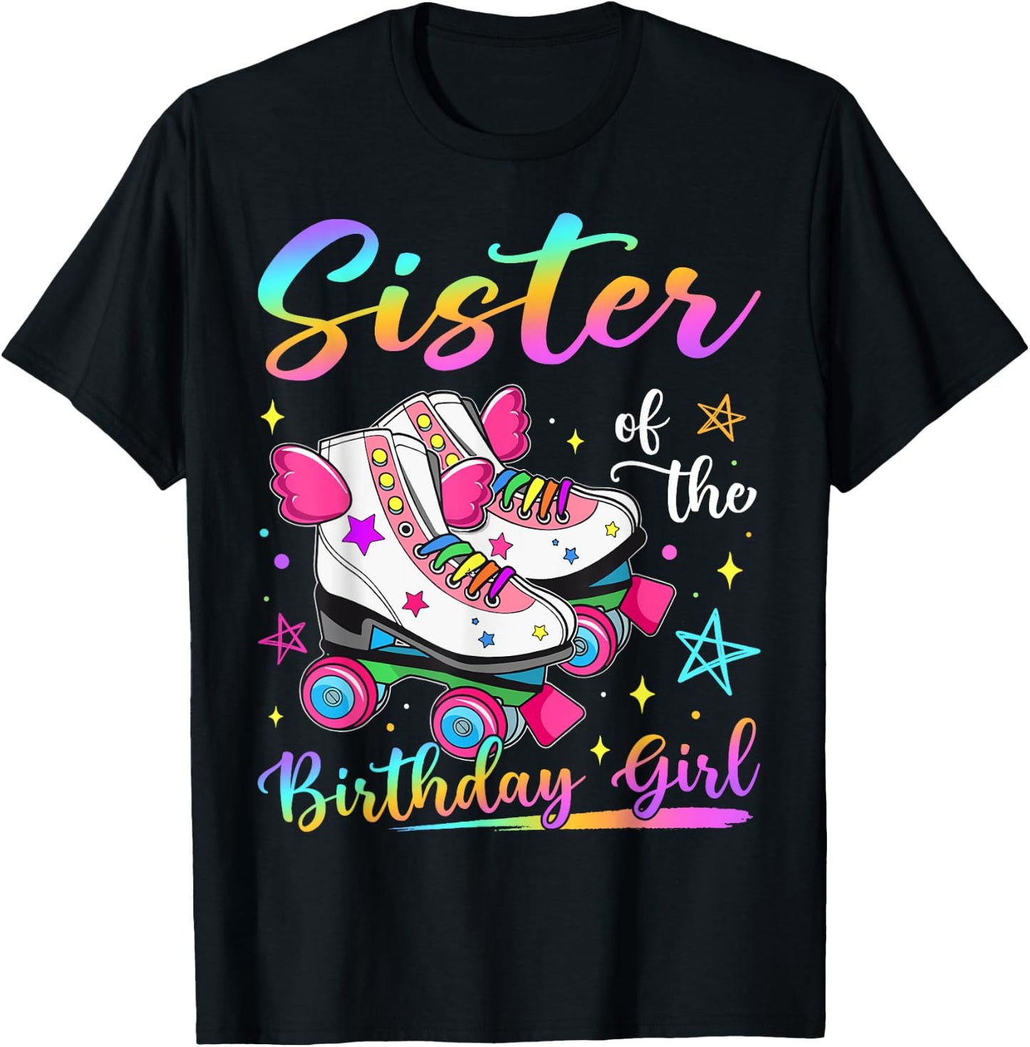 Sister Of The Birthday Girl Rolling Skate Family Matching T-Shirt - T-Shirt | Black
