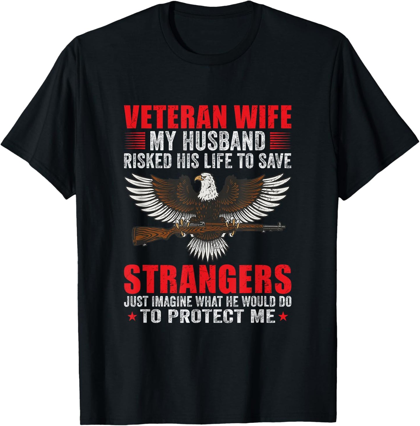 Veteran Wife Patriot Patriots Veterans Day T-Shirt - T-Shirt | Black