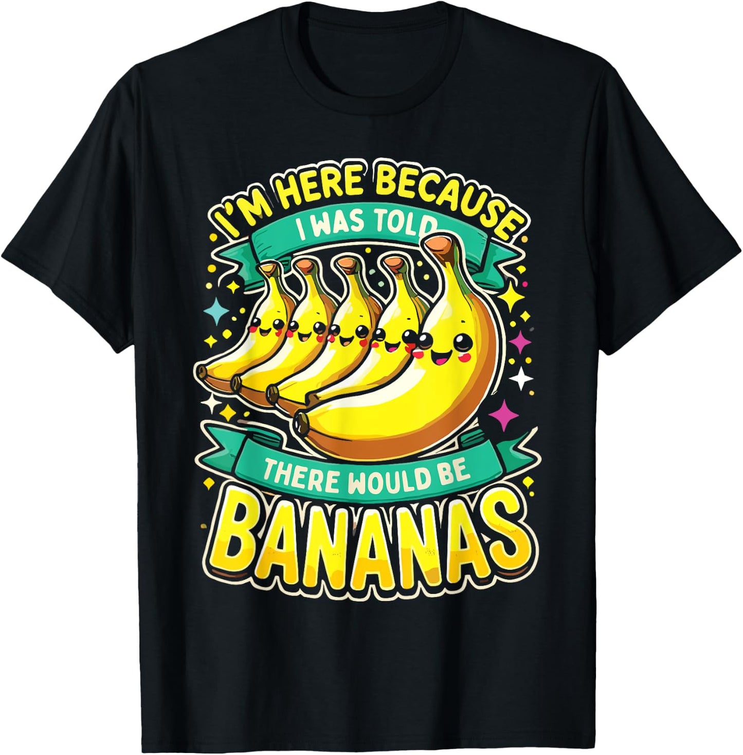Banana Lover I Was Told There Would Be Bananas T-Shirt - T-Shirt | Black