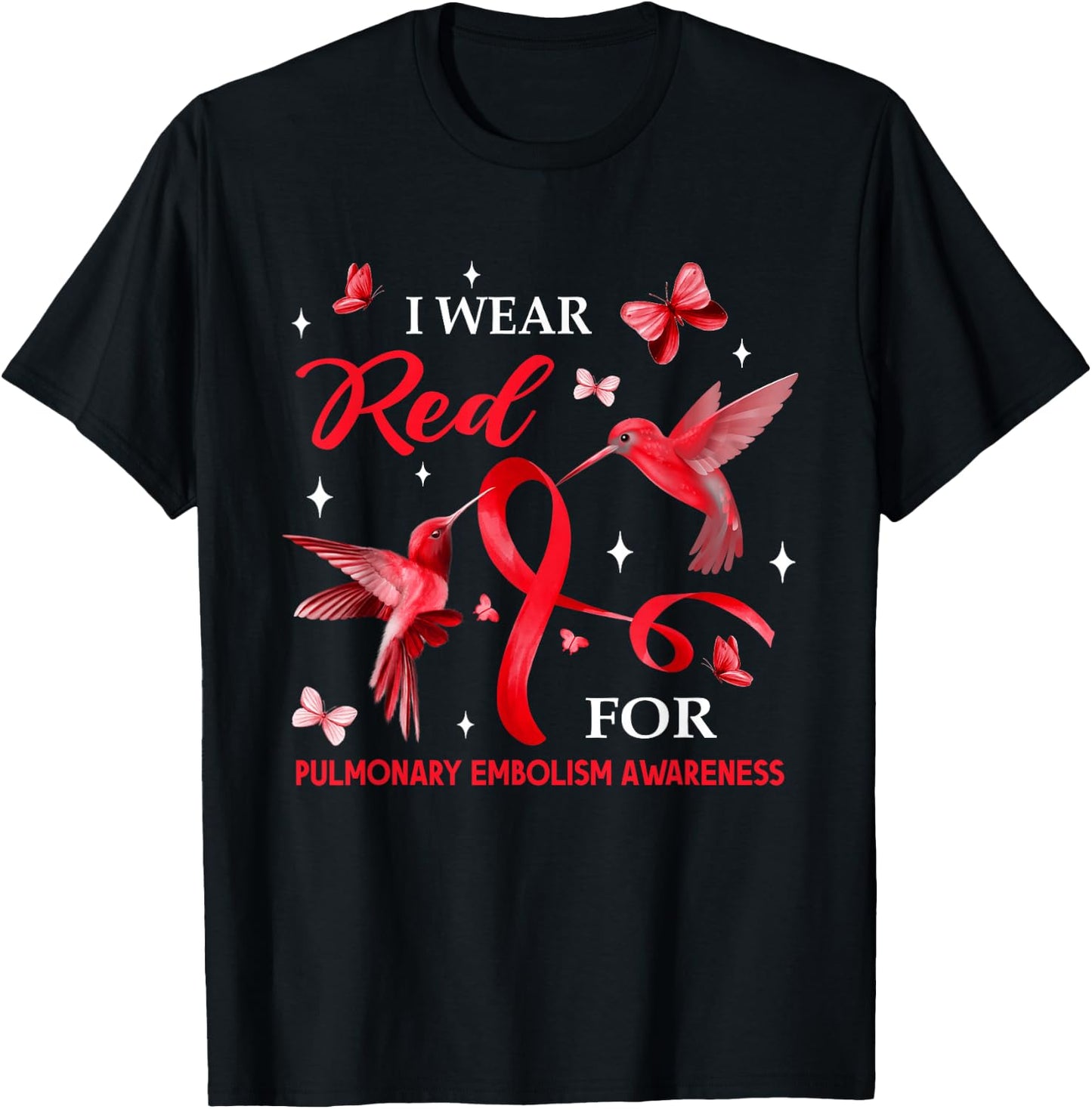 I Wear Red For Pulmonary Embolism Awareness Hummingbird T-Shirt - T-Shirt | Black
