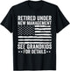 Retired Under New Management See Grandkids American Flag T-Shirt - T-Shirt | Black