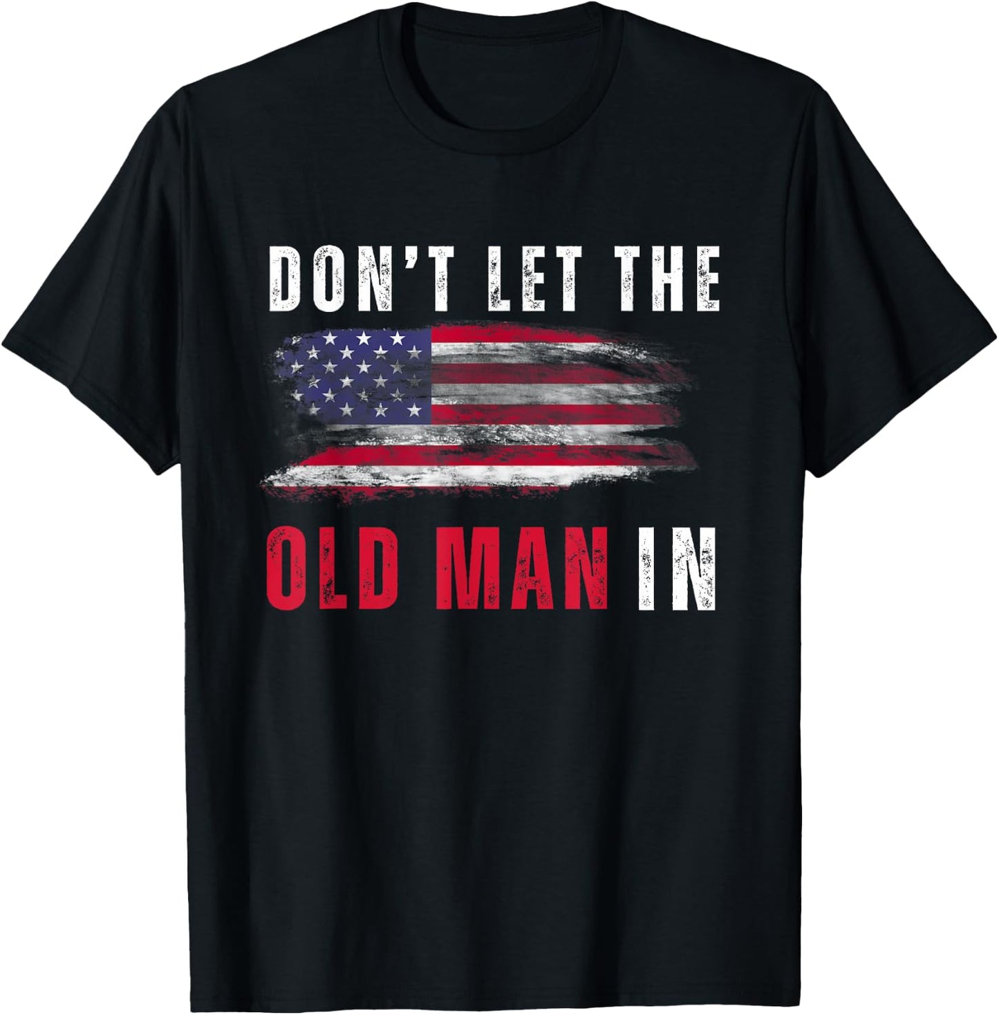 Retro Don't let the old man in vintage American Flag T-Shirt - T-Shirt | Black
