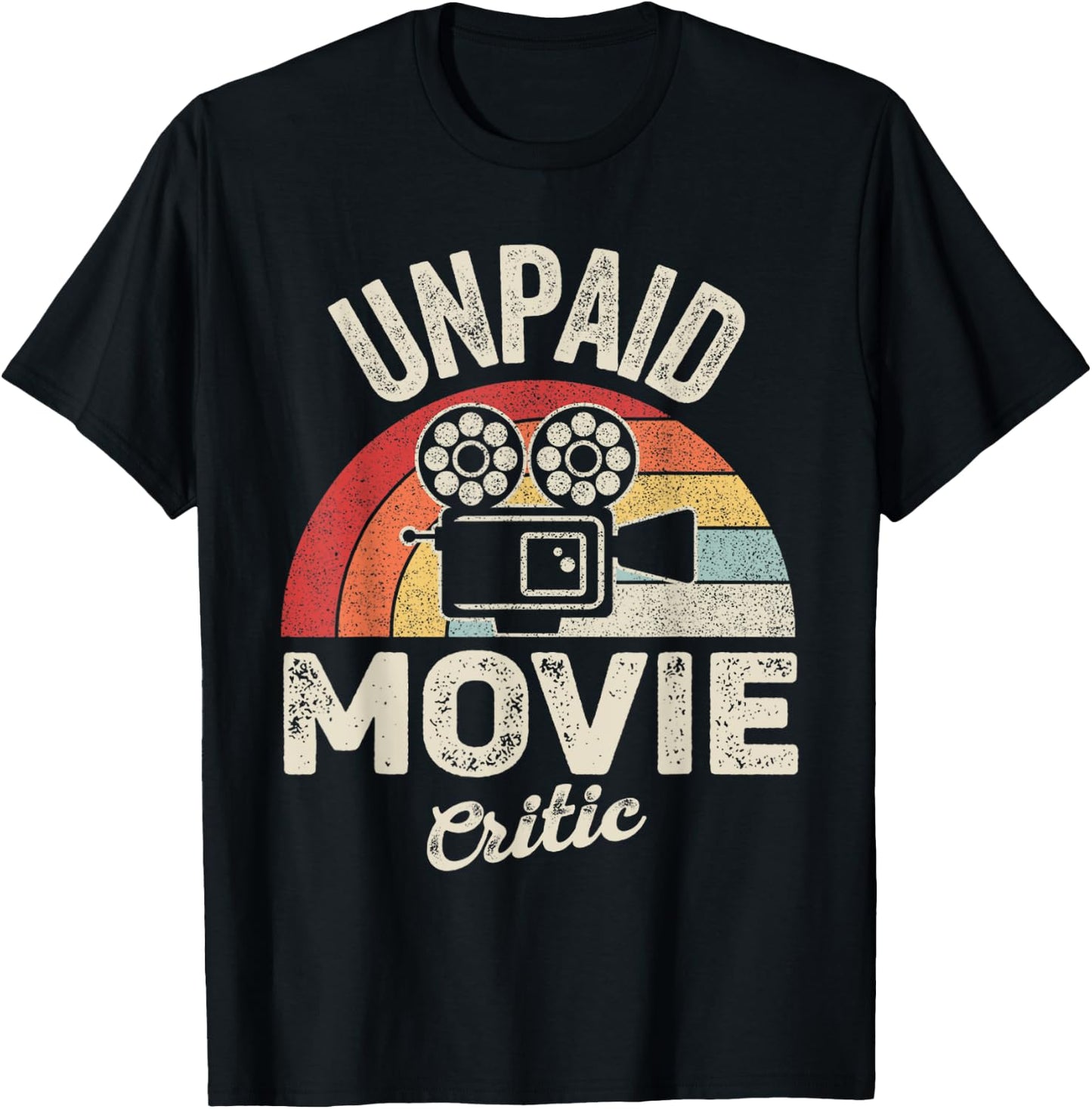 Unpaid Movie Critic Retro Vintage Film Cinema Motion Picture T-Shirt - T-Shirt | Black