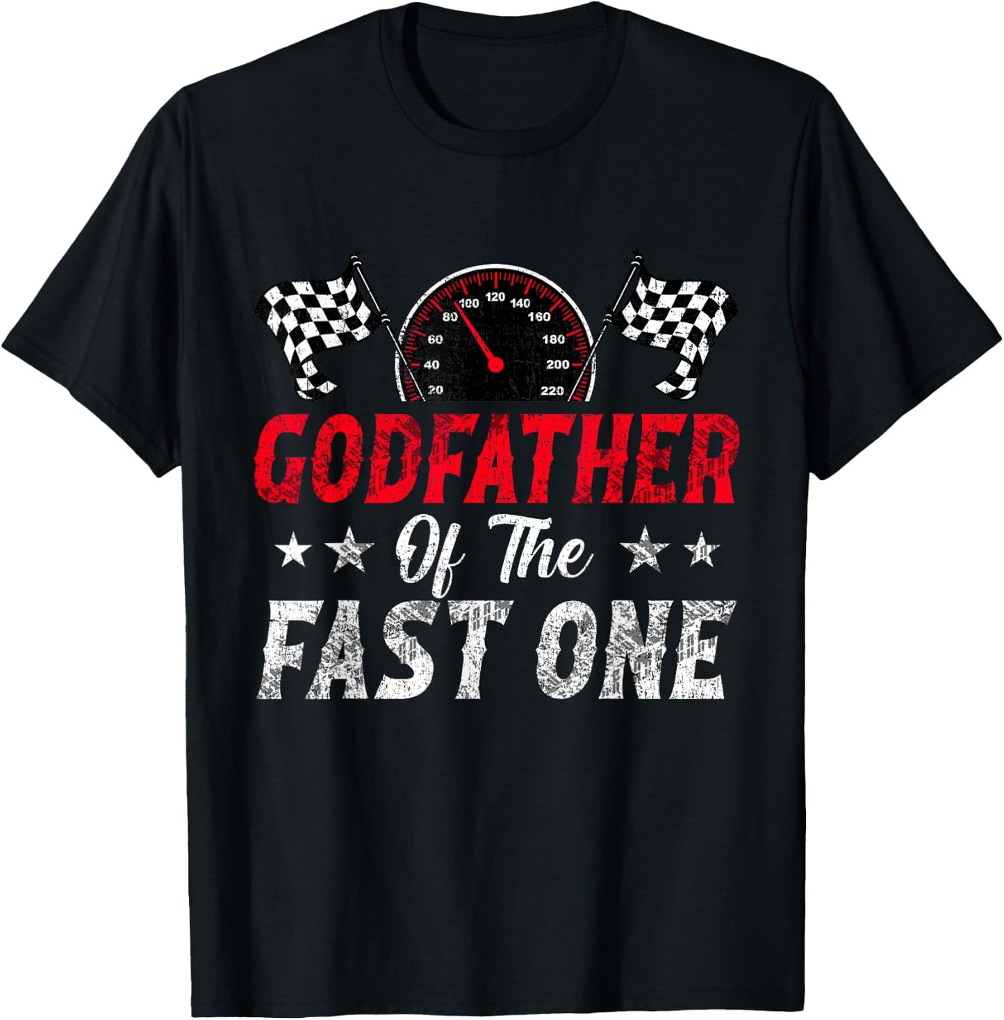 Godfather Of The Fast One 1st Birthday Racing Car Family T-Shirt - T-Shirt | Black