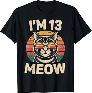 13th Birthday 13 Years Old I’m 13 Meow Funny Cat Birthday T-Shirt - T-Shirt | Black