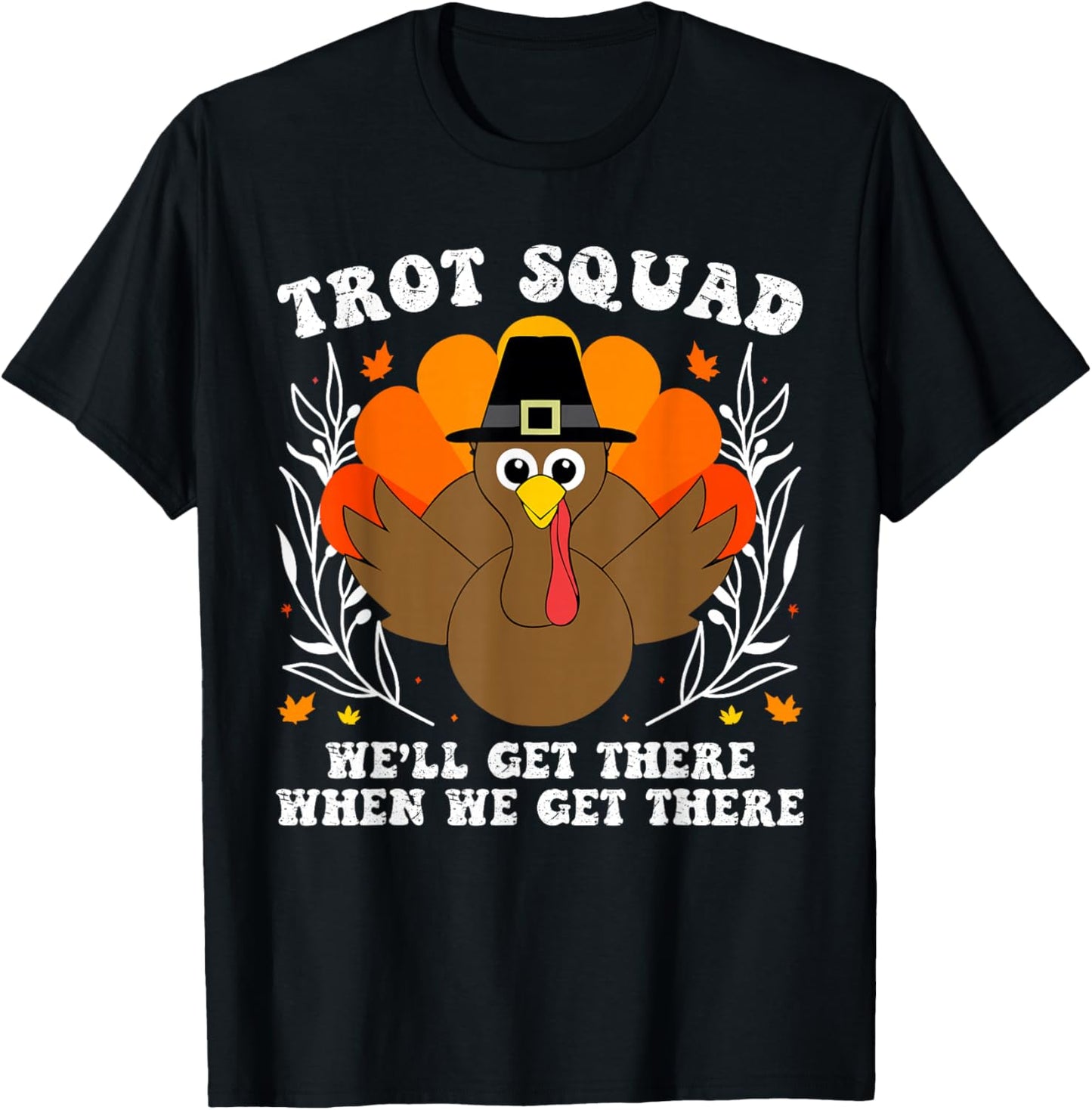Thanksgiving Turkey Running Outfit Gear Costume Turkey Trot T-Shirt - T-Shirt | Black