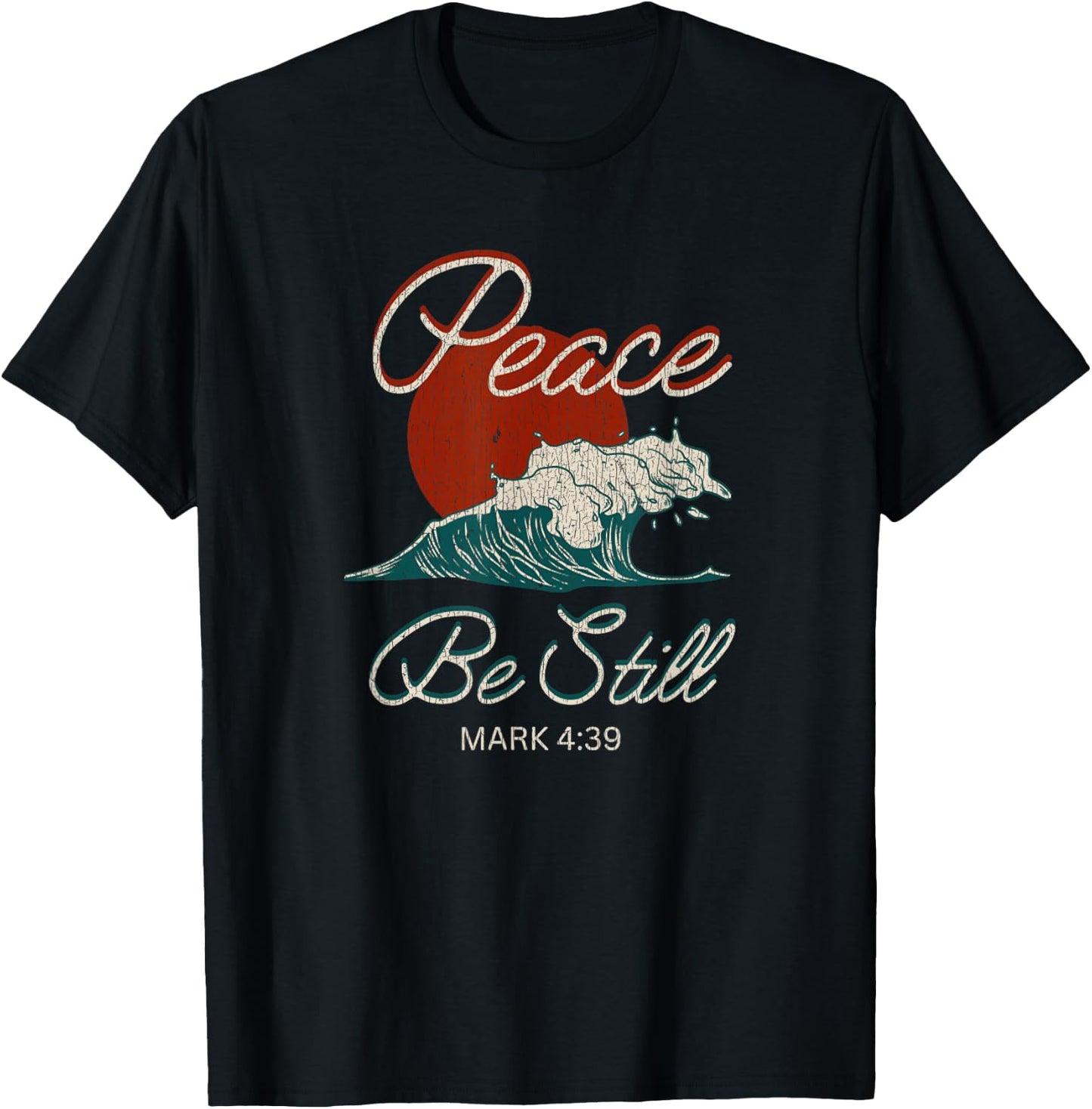 Vintage Peace Be Still Mark 4:39 Life Waves Christian T-Shirt - T-Shirt | Black