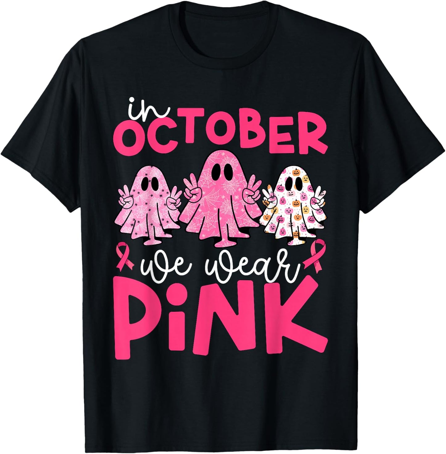 Breast Cancer Awareness Halloween In October We Wear Pink T-Shirt - T-Shirt | Black