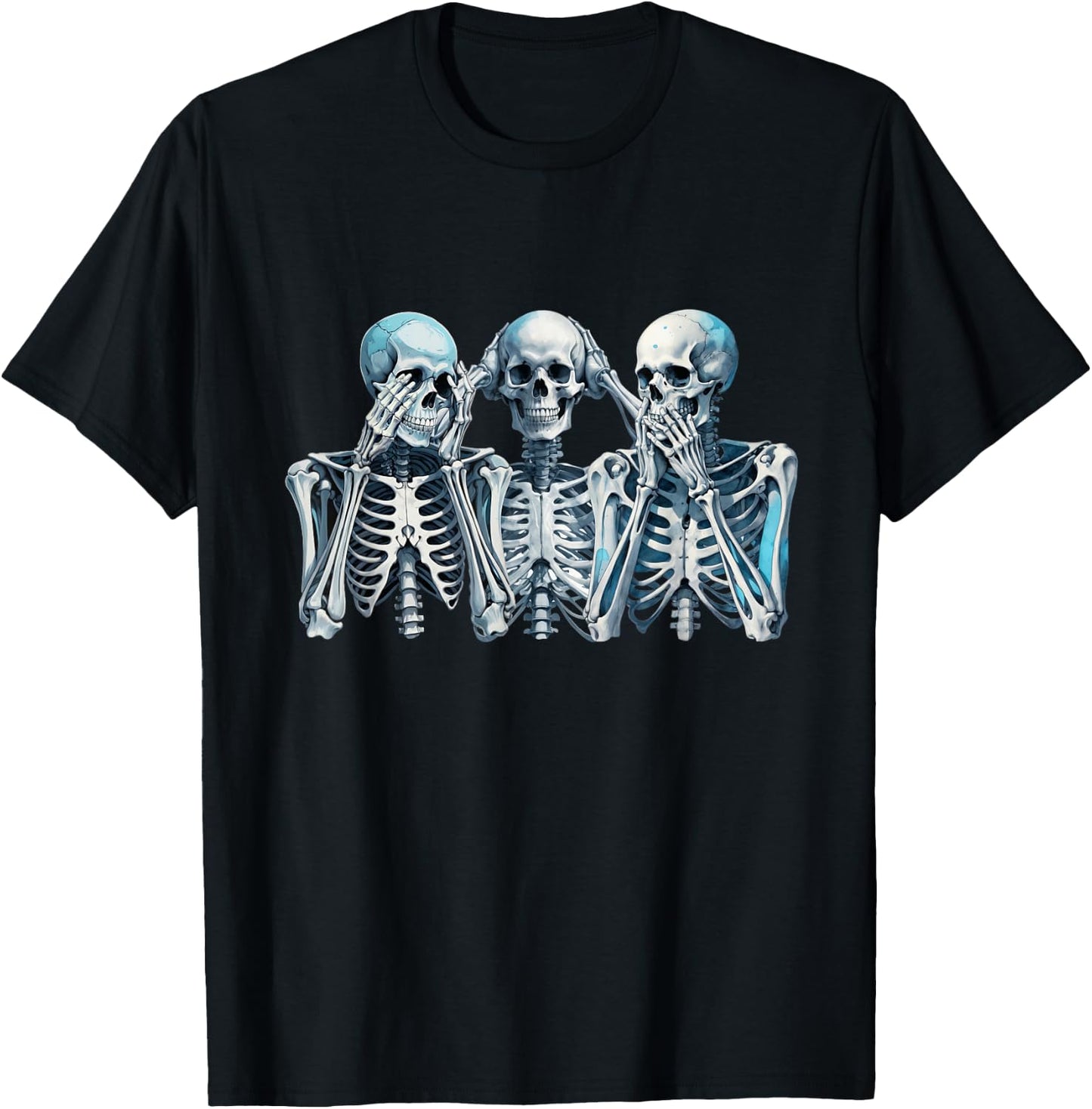 Speak Hear See No Evil Skeleton Three Wise Skeletons T-Shirt - T-Shirt | Black