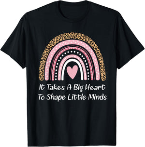 Teacher Rainbow It Takes A Big Heart To Shape Little Minds T-Shirt - T-Shirt | Black