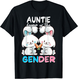 AUNTIE Keeper of The Gender Easter Bunny Baby Shower T-Shirt - T-Shirt | Black