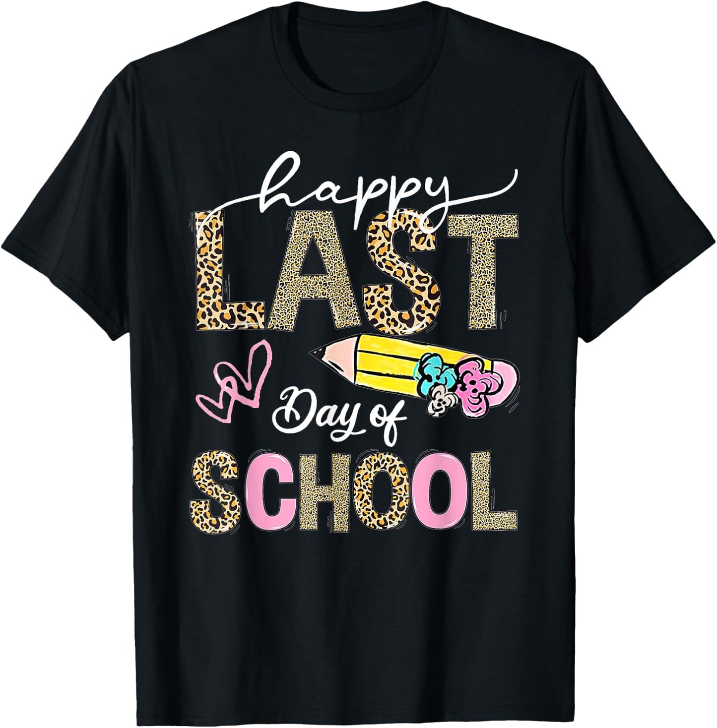 Happy Last Day Of School Leopard Teacher Student Kids Girls T-Shirt - T-Shirt | Black