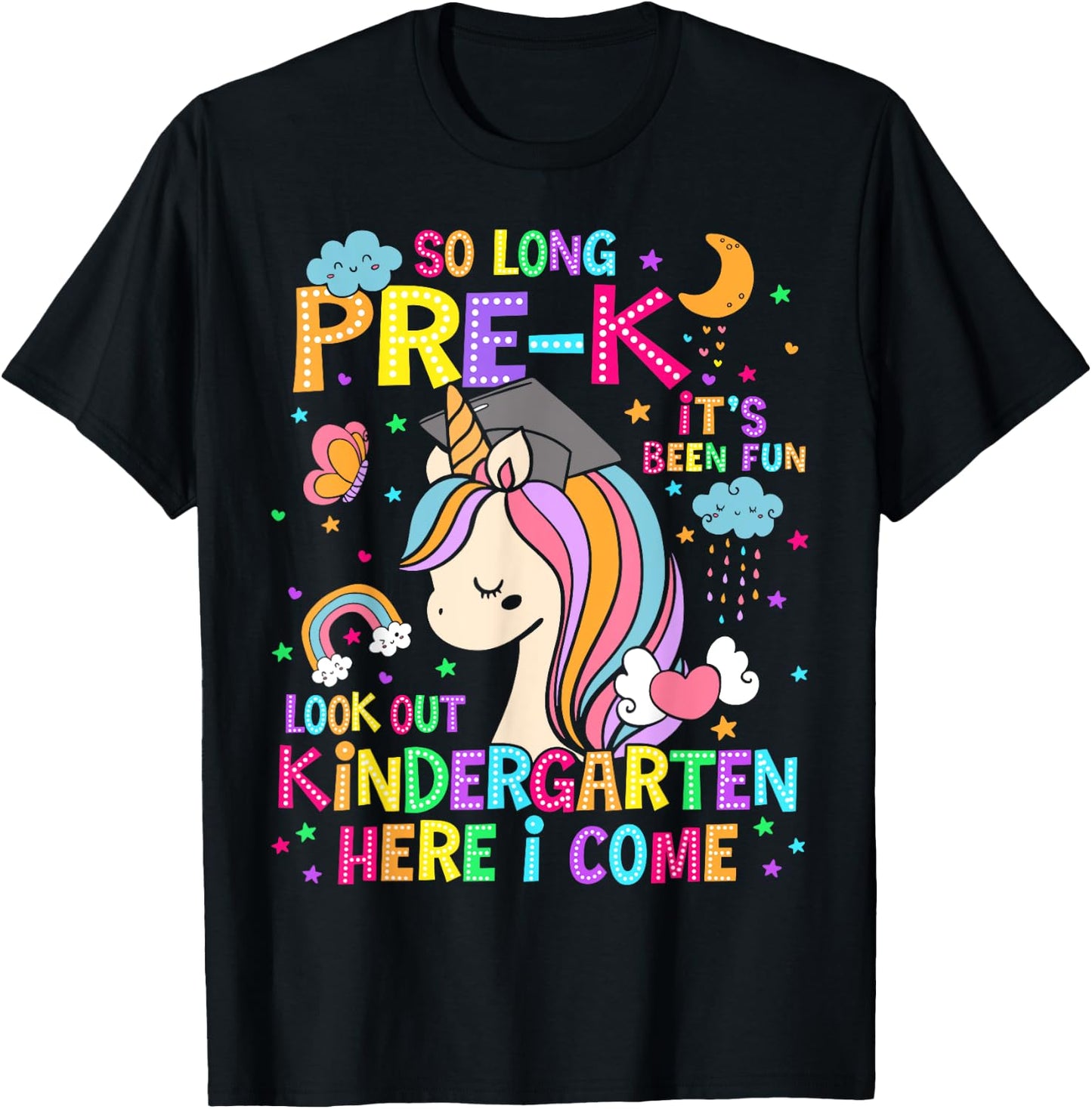 So Long Pre-K Graduation Kindergarten Here I Come Unicorn T-Shirt - T-Shirt | Black
