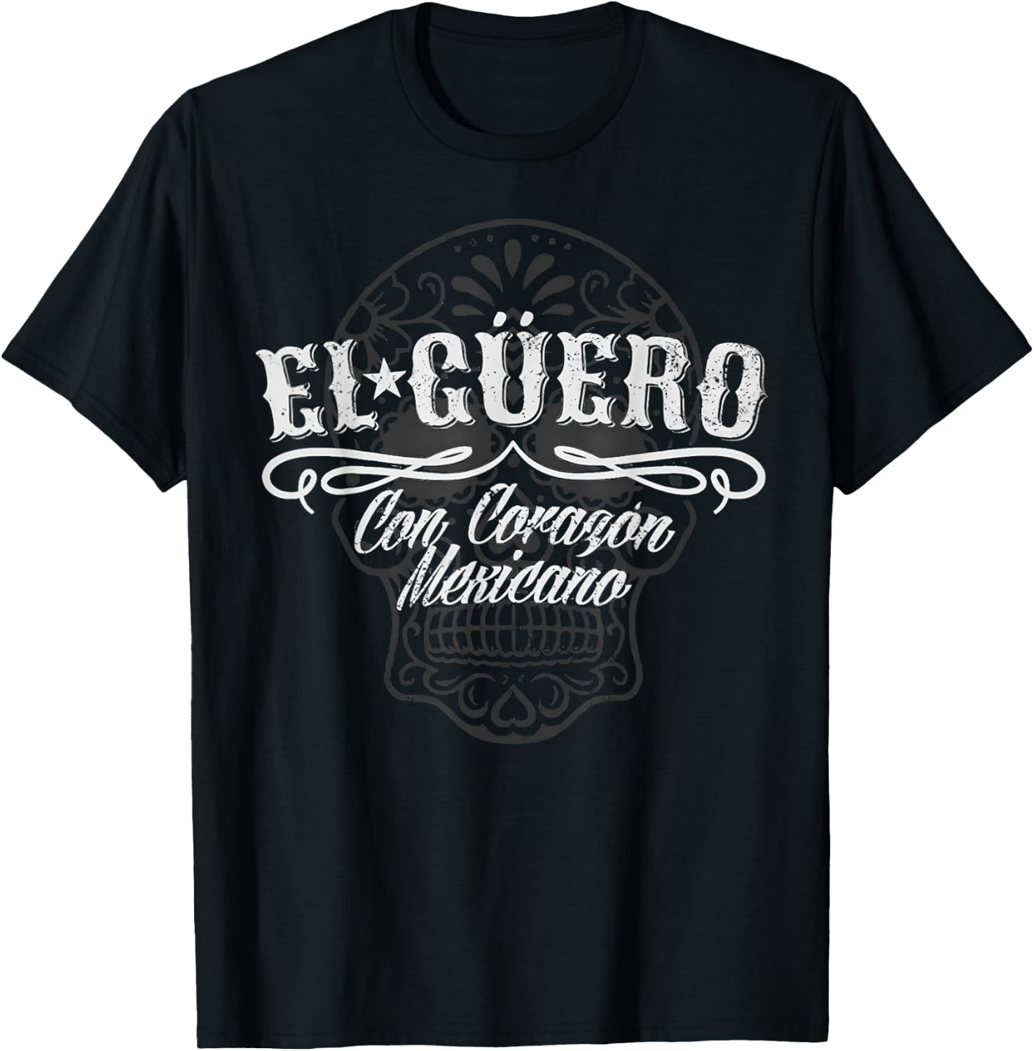 El Güero Con Corazón Mexicano T-Shirt - T-Shirt | Black