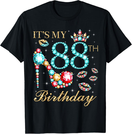 It's My 88th Birthday Cute 88 Years Old Birthday Queen T-Shirt - T-Shirt | Black