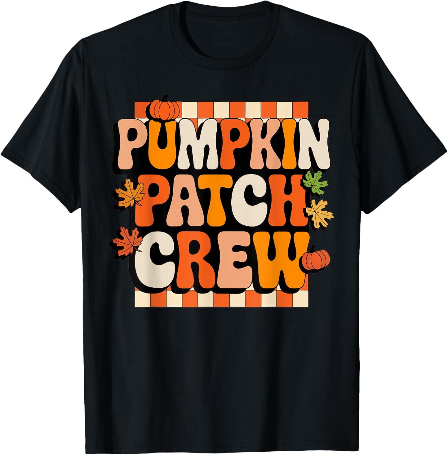 Groovy Pumpkin Patch Crew Pumpkin Patch Crew Fall Halloween T-Shirt - T-Shirt | Black