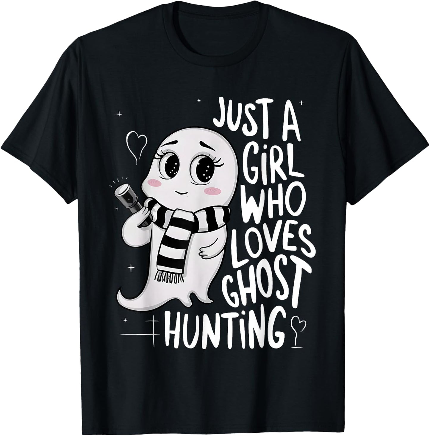 Just a Girl Who Loves Ghost Hunting Funny Ghost Hunter Women T-Shirt - T-Shirt | Black