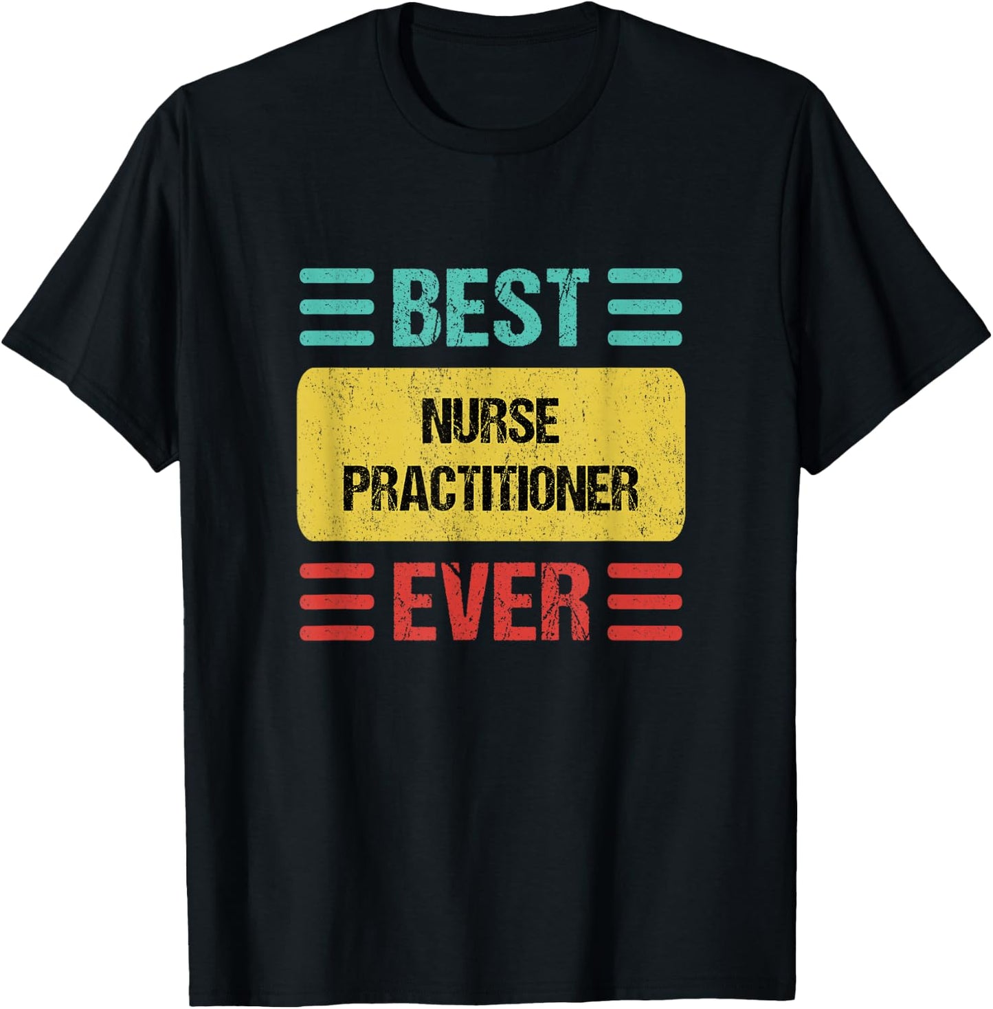 Nurse Practitioner T-Shirt - T-Shirt | Black