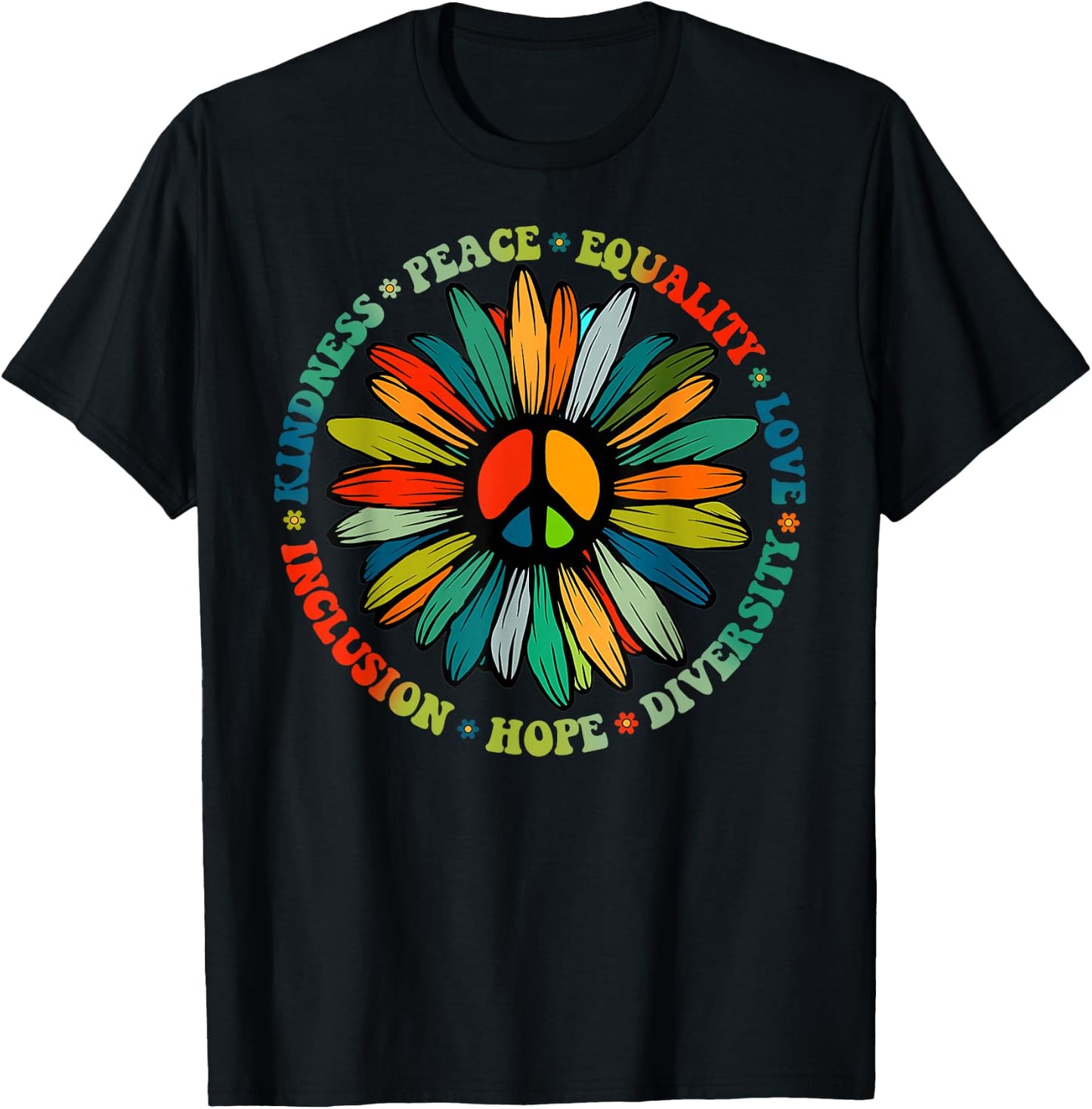 Kindness Peace Equality Love Hope Diversity Human Rights T-Shirt - T-Shirt | Black